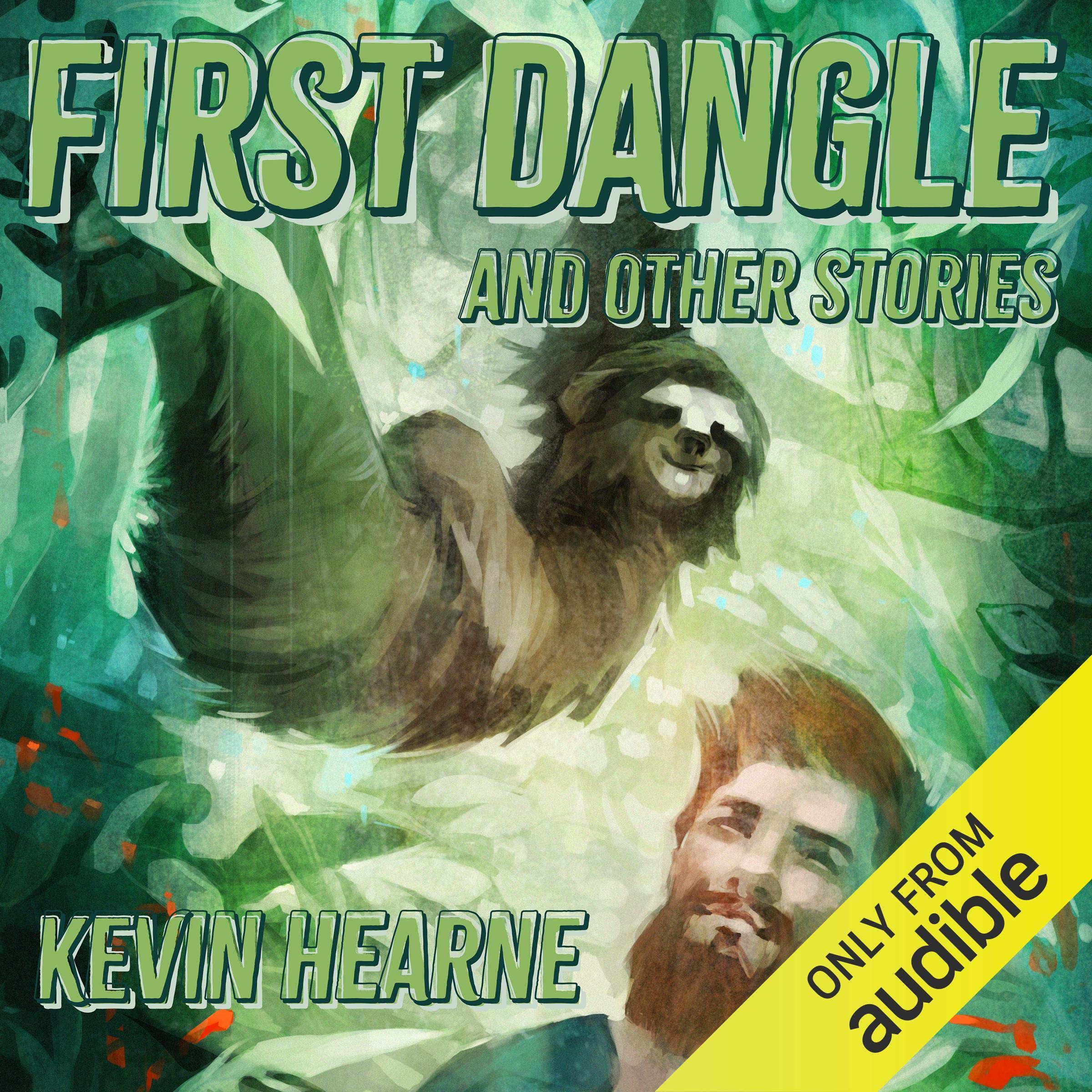 First Dangle and Other Stories