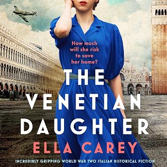 The Venetian Daughter Audiobook by Ella Carey episode artwork