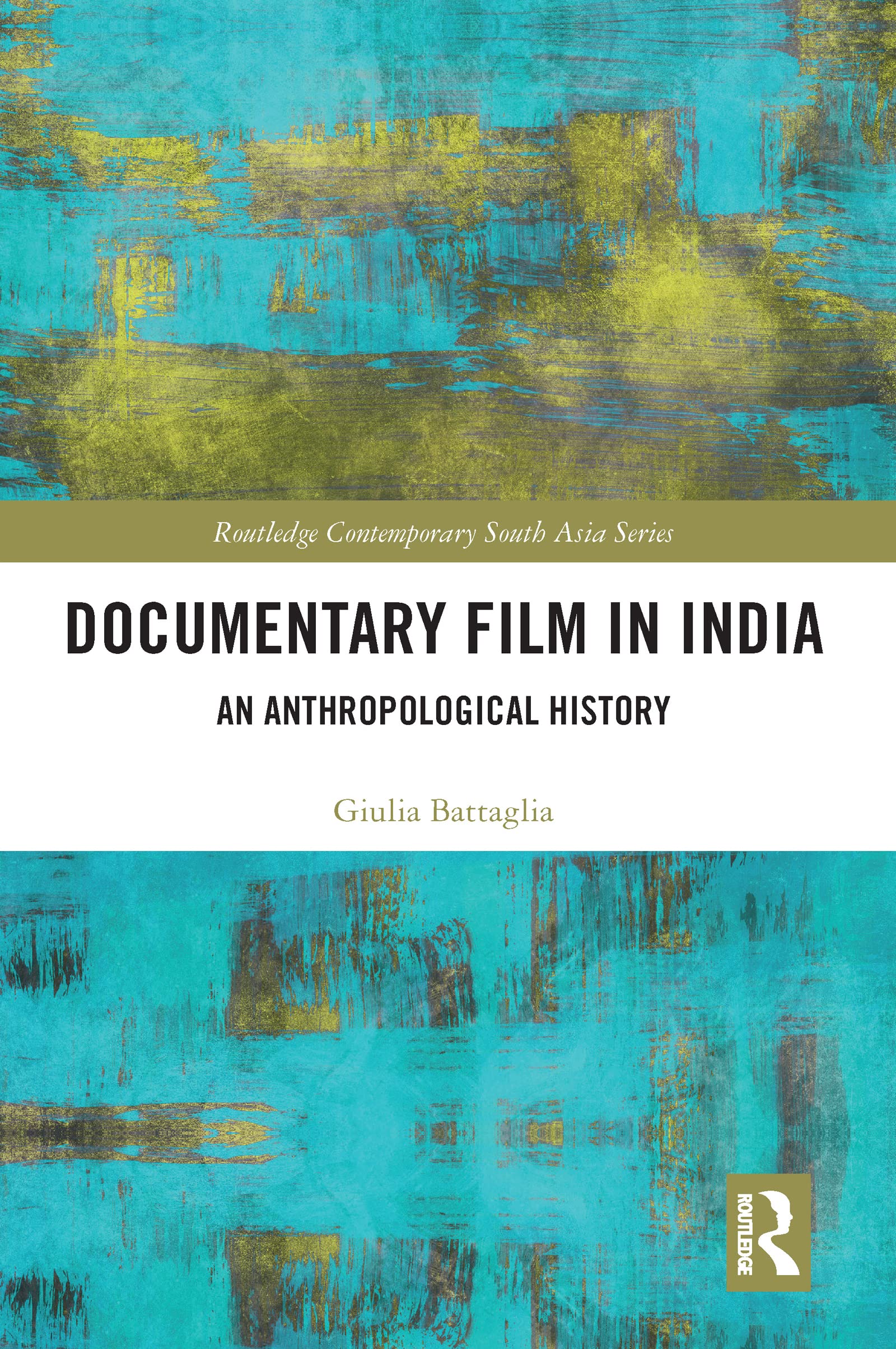 Documentary Film in India ouvrage de référence en anthropologie visuelle