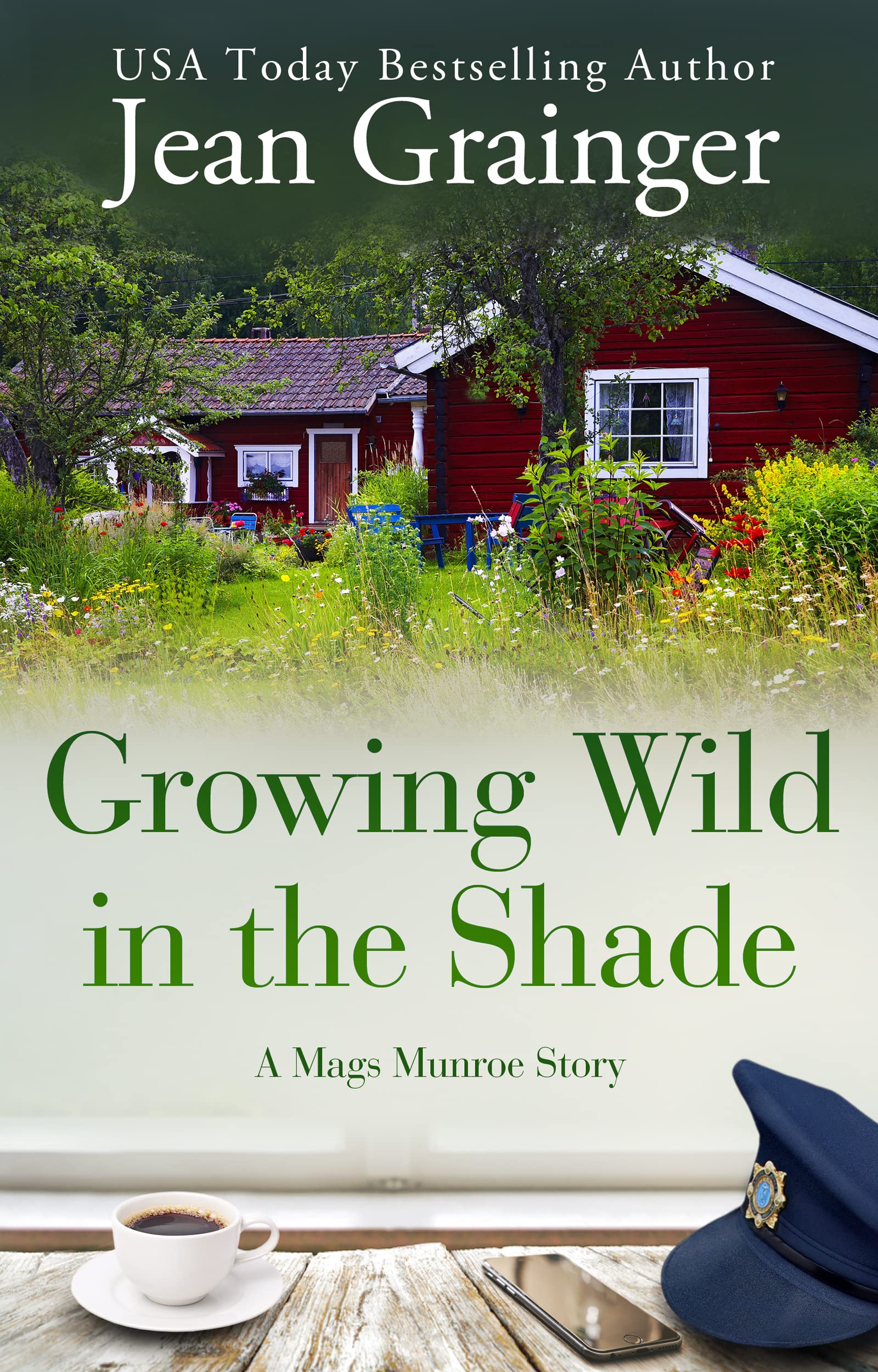 Growing Wild in the Shade: A Mags Munroe Story (The Mags Munroe Series Book 2)