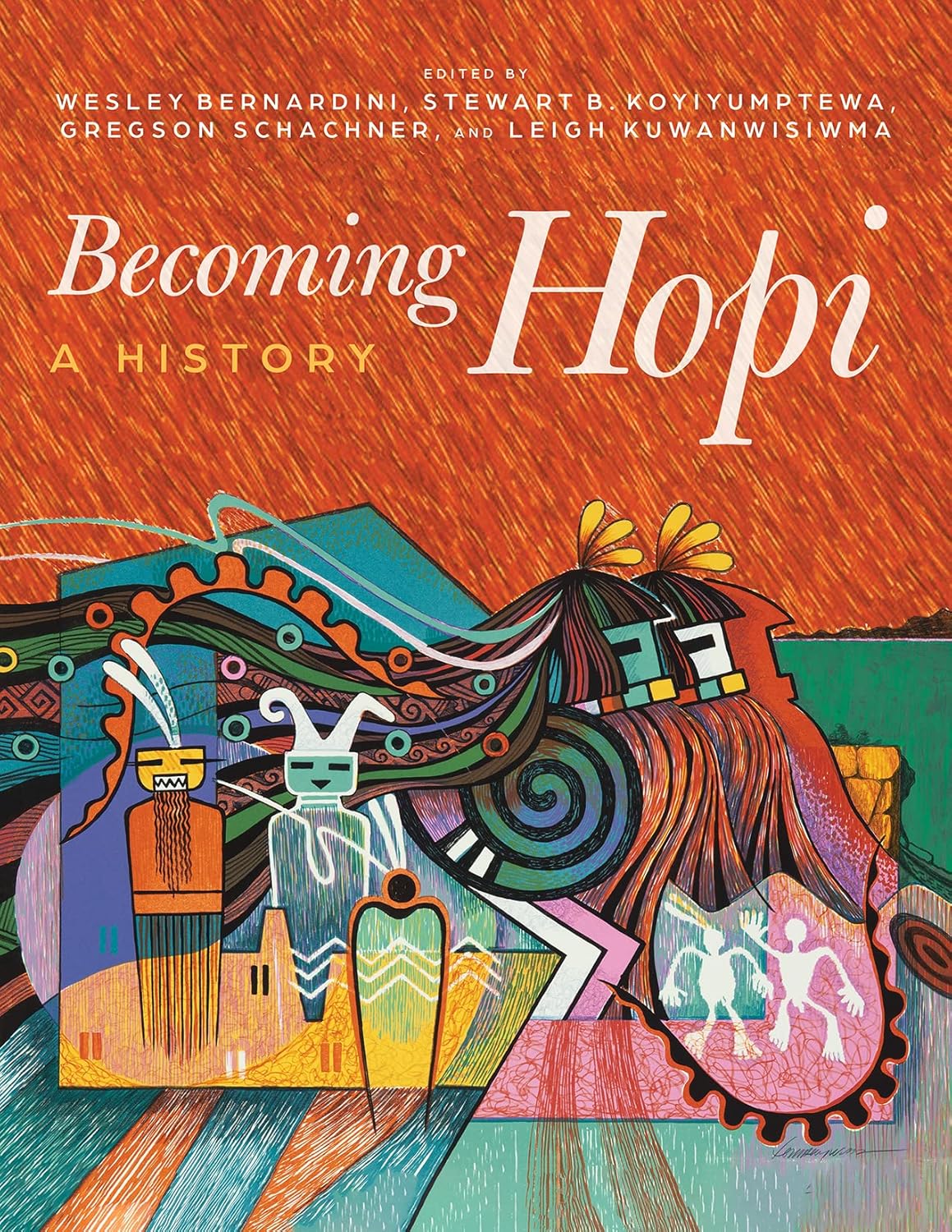 Becoming Hopi: A History      Paperback – June 20, 2023