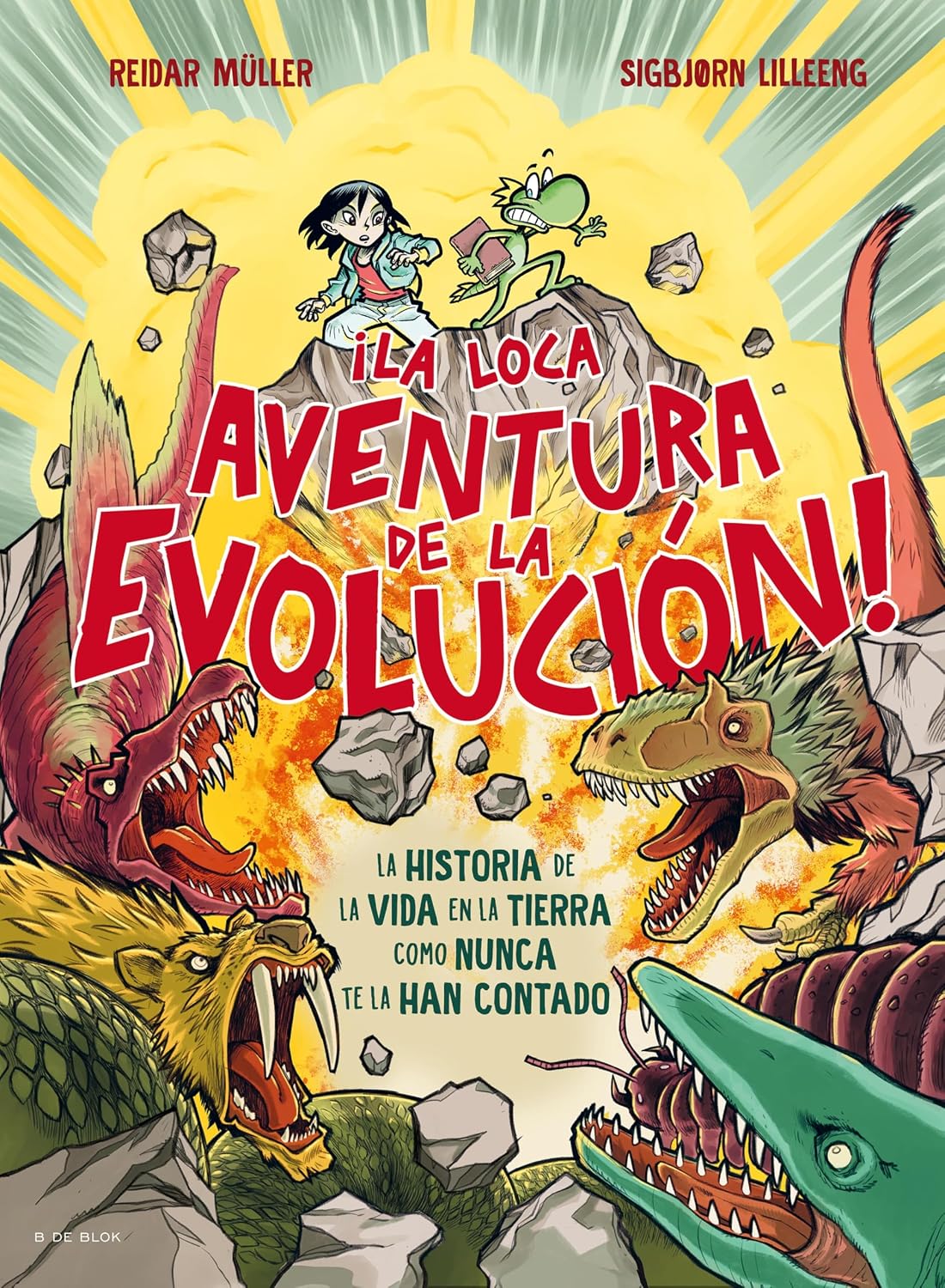 ¡La loca aventura de la evolución!: La historia de la vida en la tierra como nunca te la han contado (Spanish Edition)