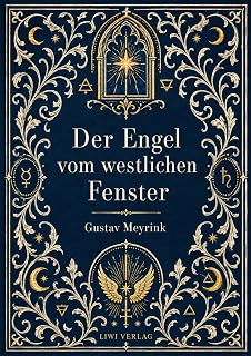 Gustav meyrink: der engel vom westlichen