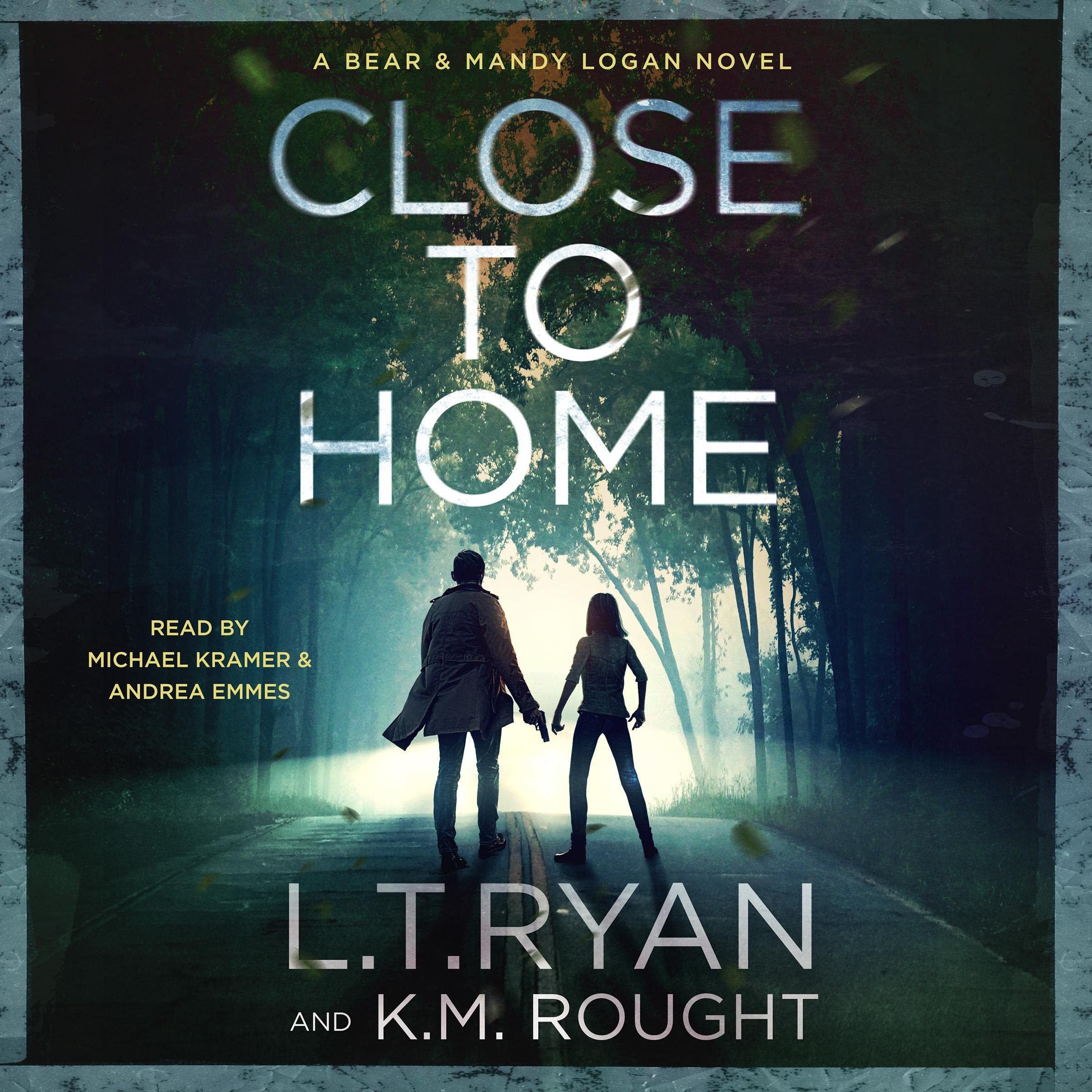 Cover art for Close to Home: A Bear and Mandy Logan Mystery (Bear & Mandy Logan, Book 1)