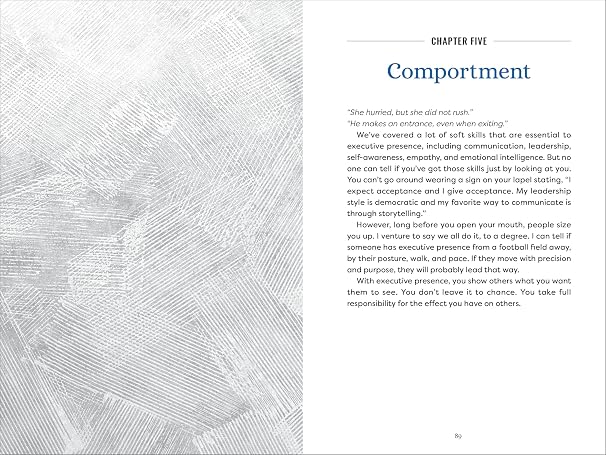 Executive Presence for the Modern Leader: A Guide to Cultivating Success and Thriving in the Workplace