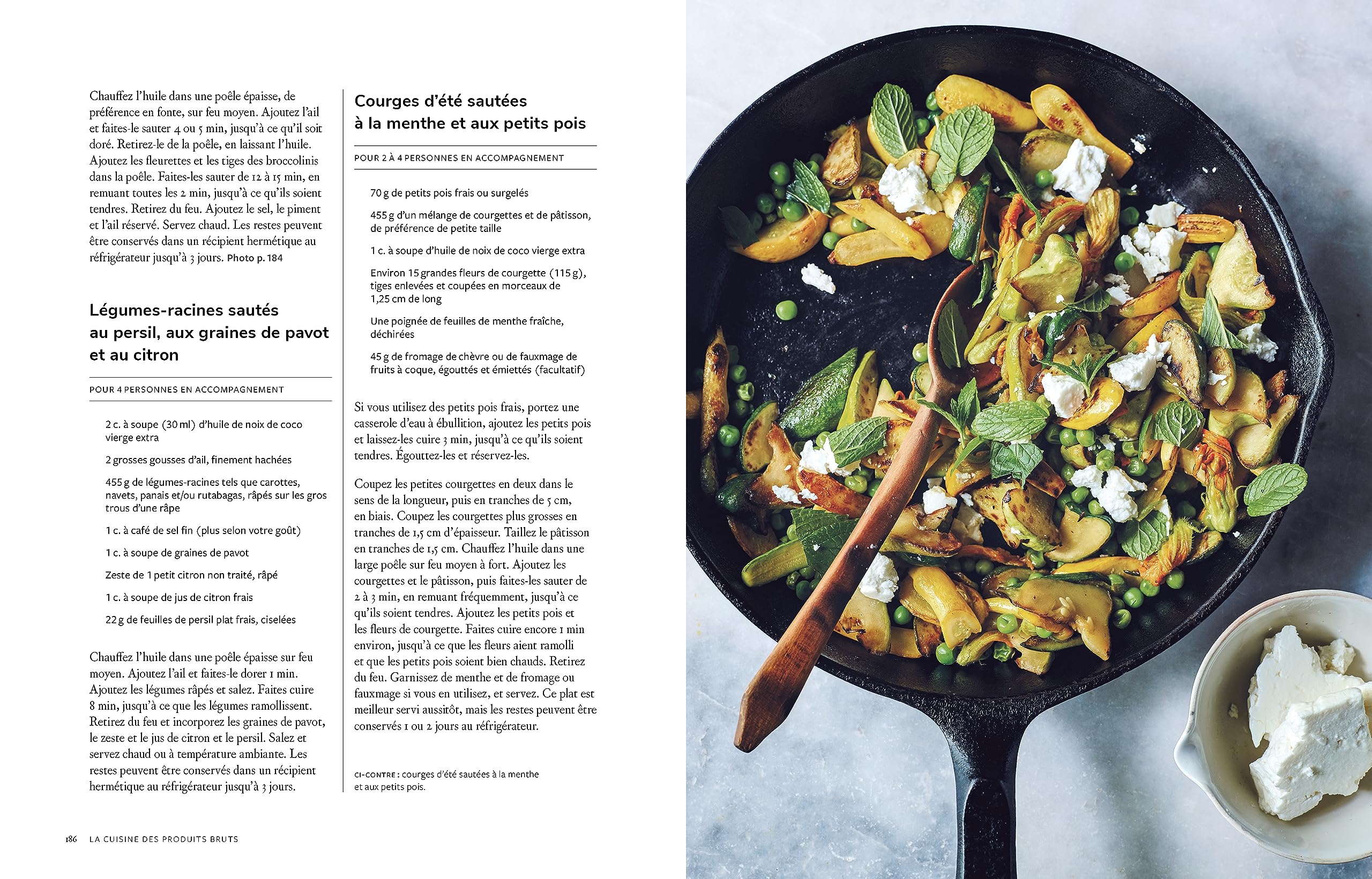 La cuisine des produits bruts: Une cuisine du quotidien