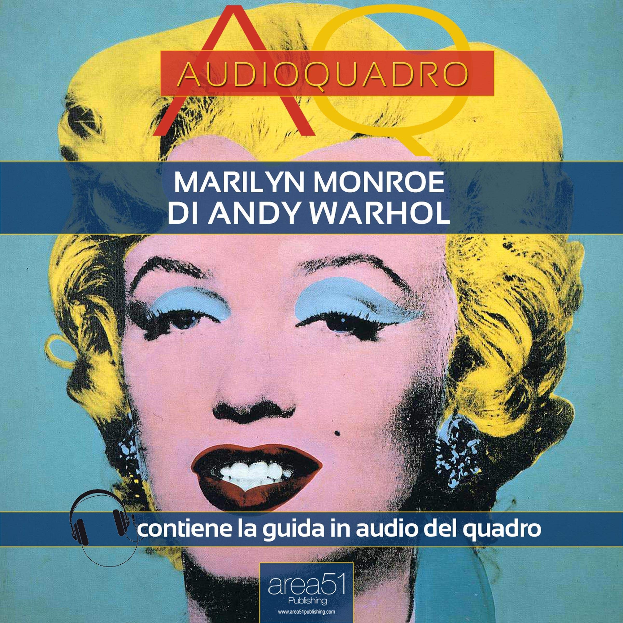 Marilyn di Andy Warhol: Audioquadro