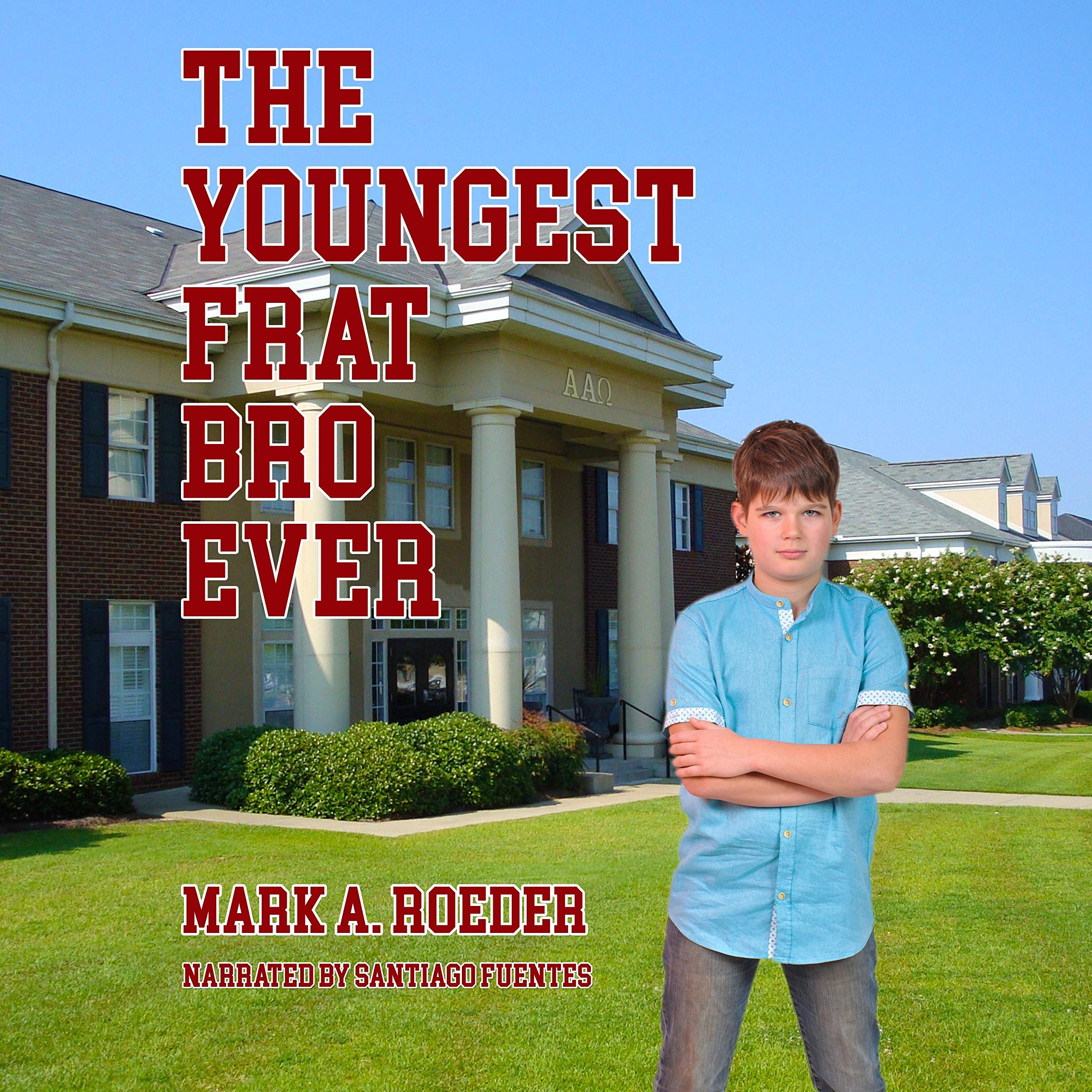 Cover art for The Youngest Frat Bro Ever