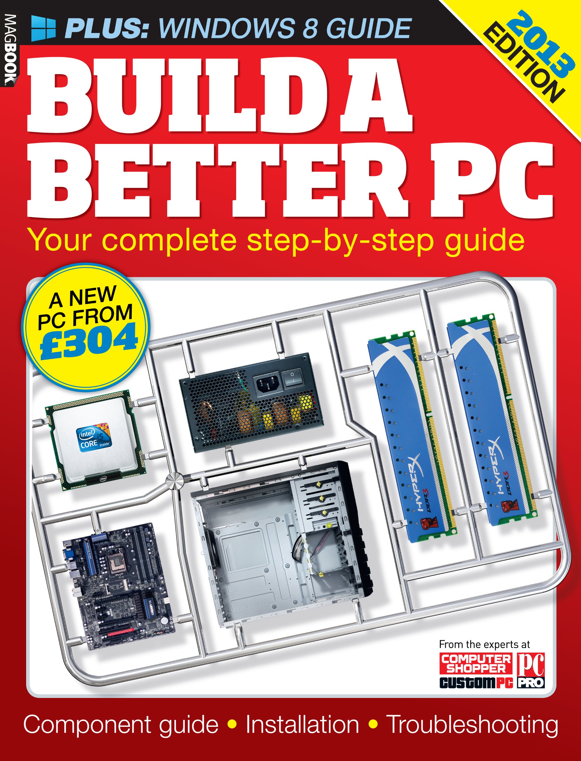 Build a Better PC 2013