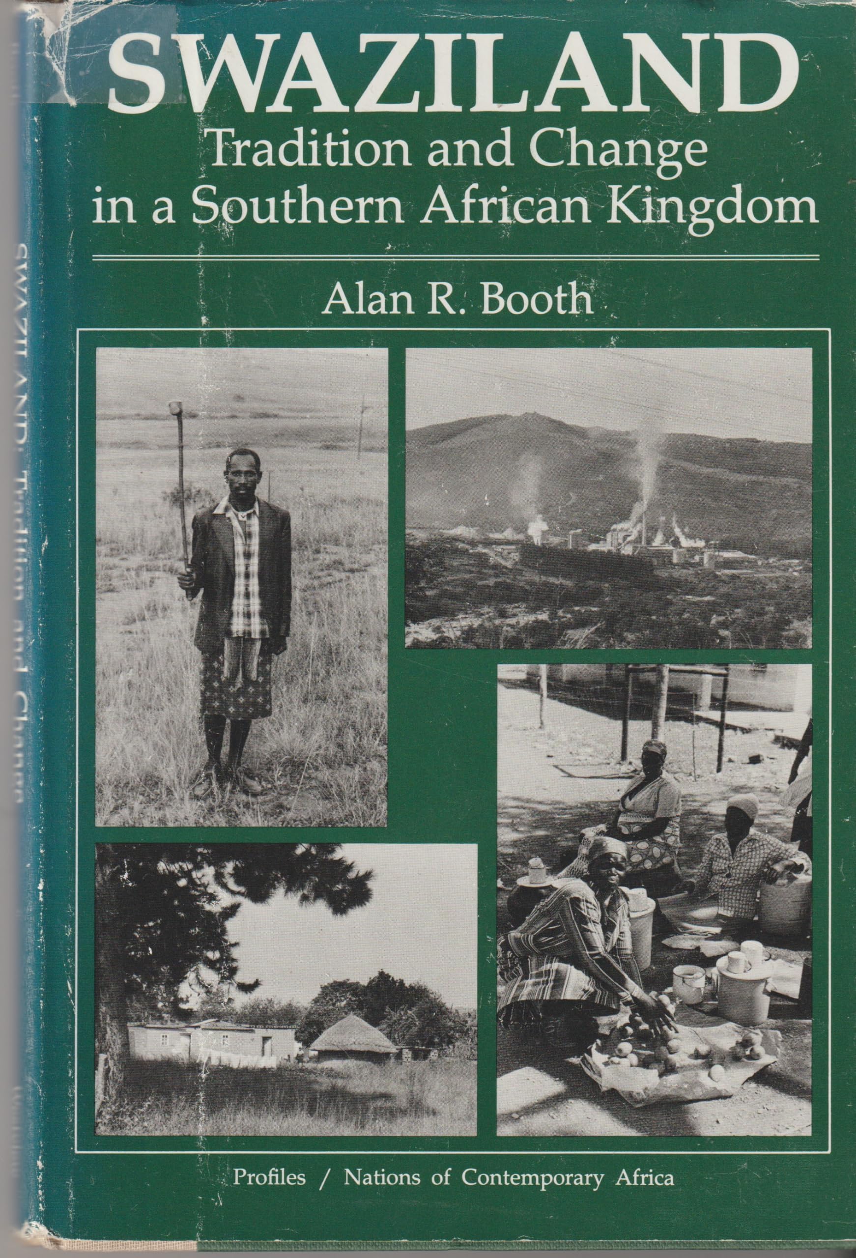 Buy Swaziland: Tradition and Change in a Southern African Kingdom — BookShops.in