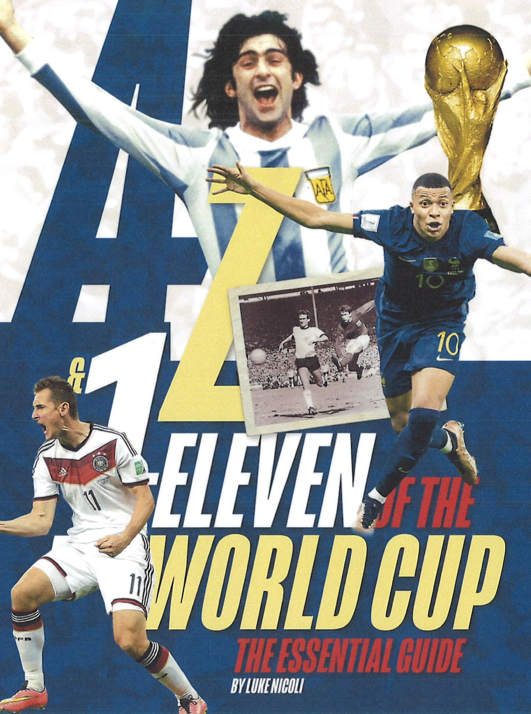 A-Z & 1-Eleven of the World Cup by Luke Nicoli - 9781916755512