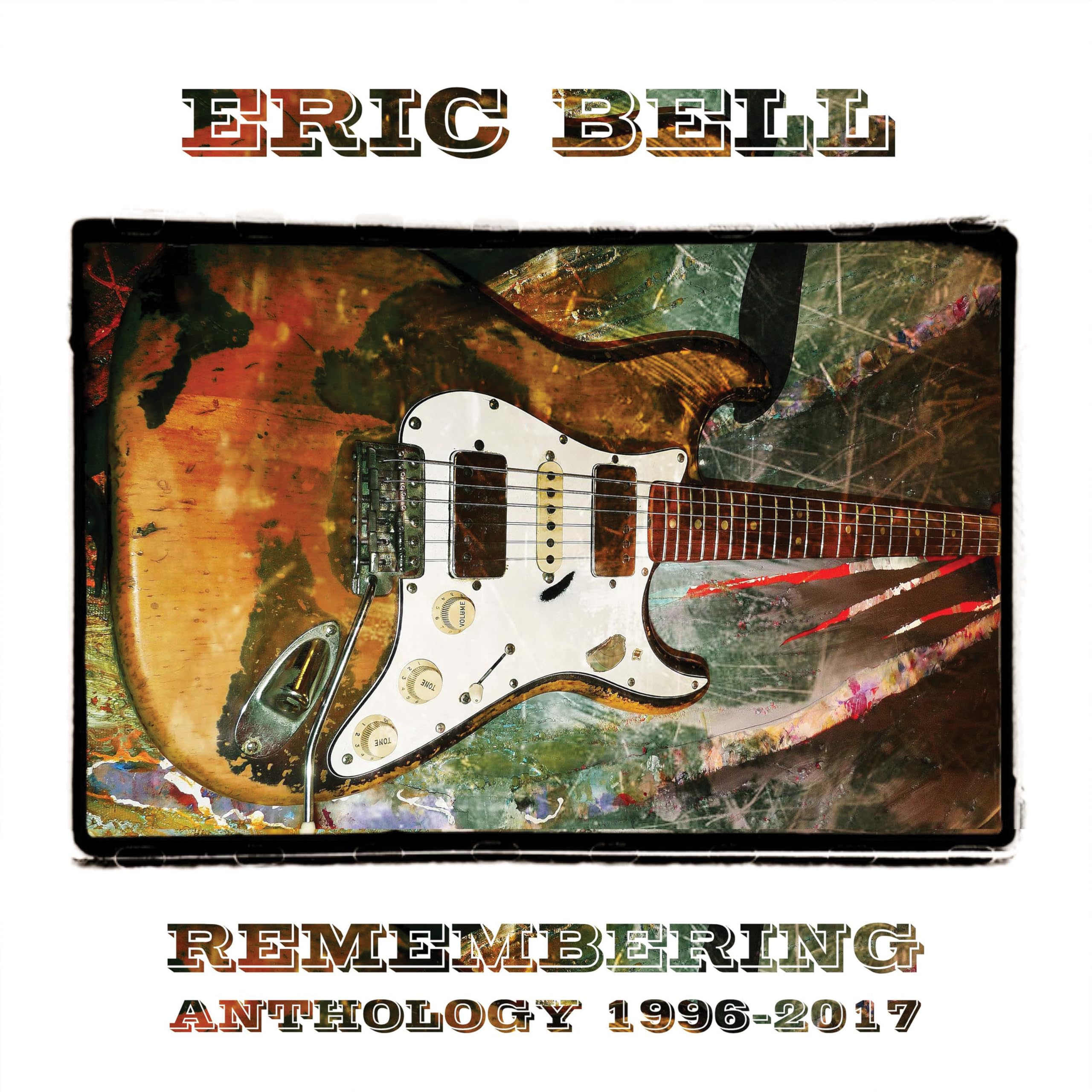 Eric Bell: Remembering - Anthology 1996-2017, 5CD Box Set BLUES ROCK  NEW