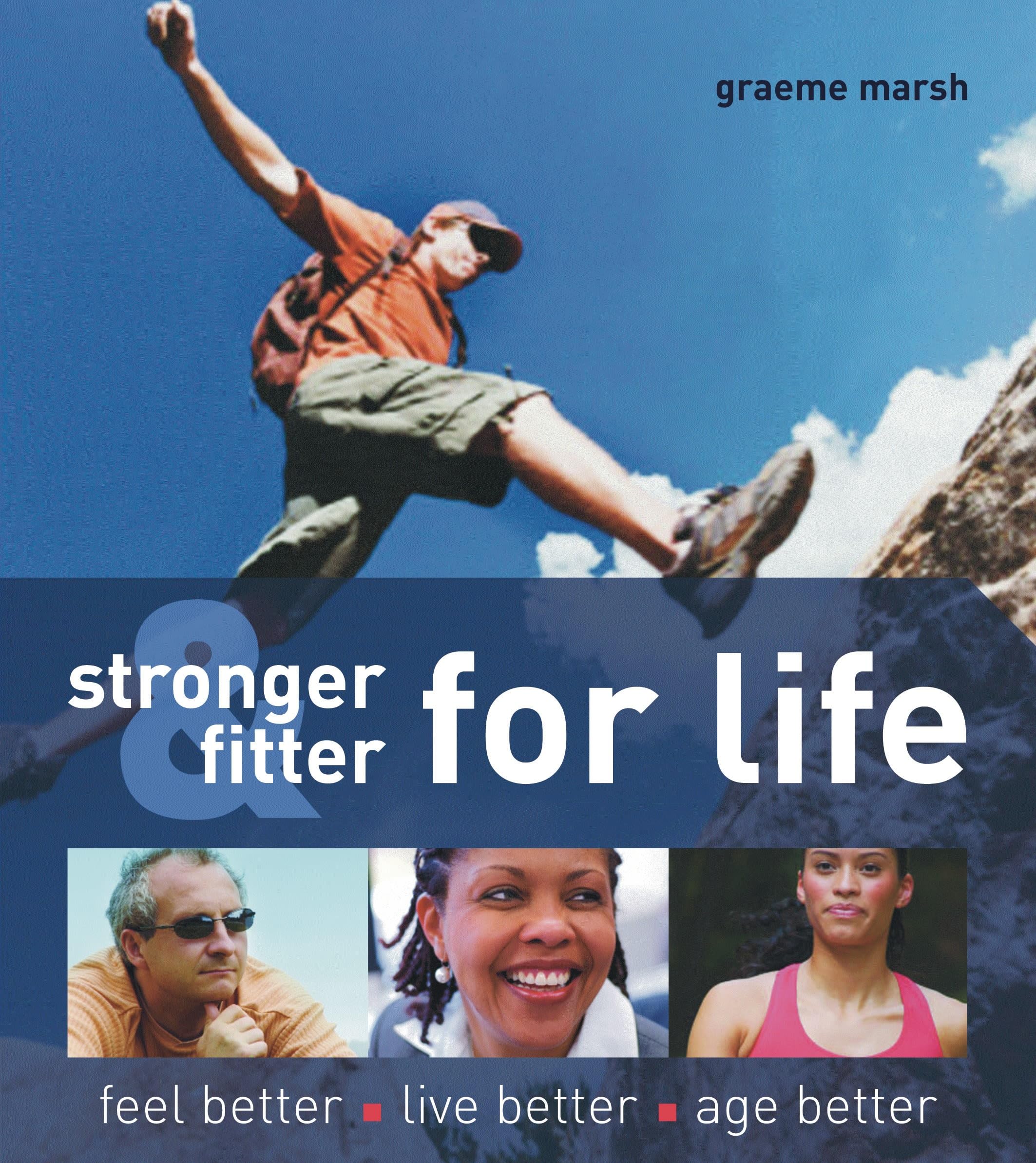 Stronger and Fitter for Life