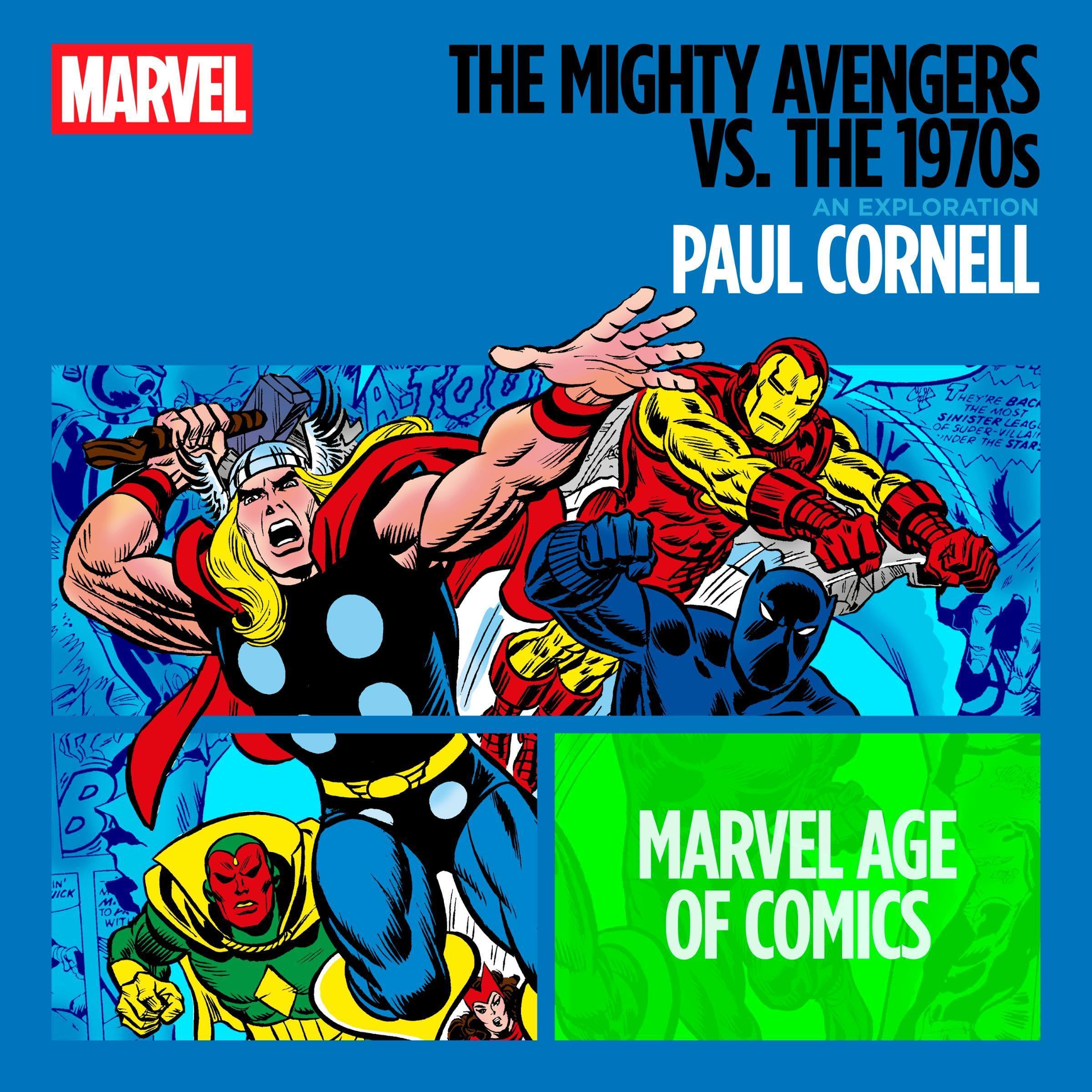 The Mighty Avengers vs. the 1970s