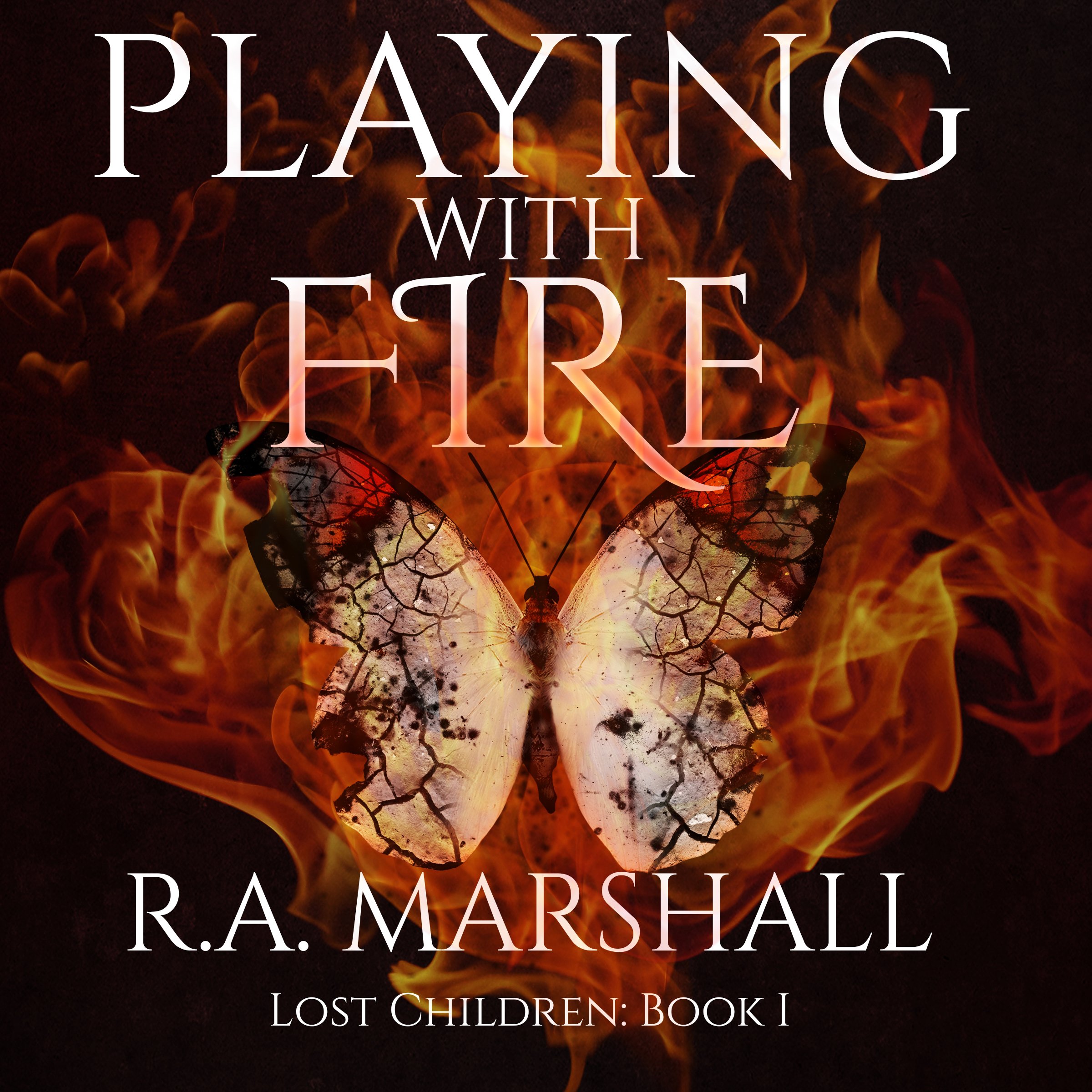 Cover art for Playing with Fire: Lost Children Trilogy, Book 1