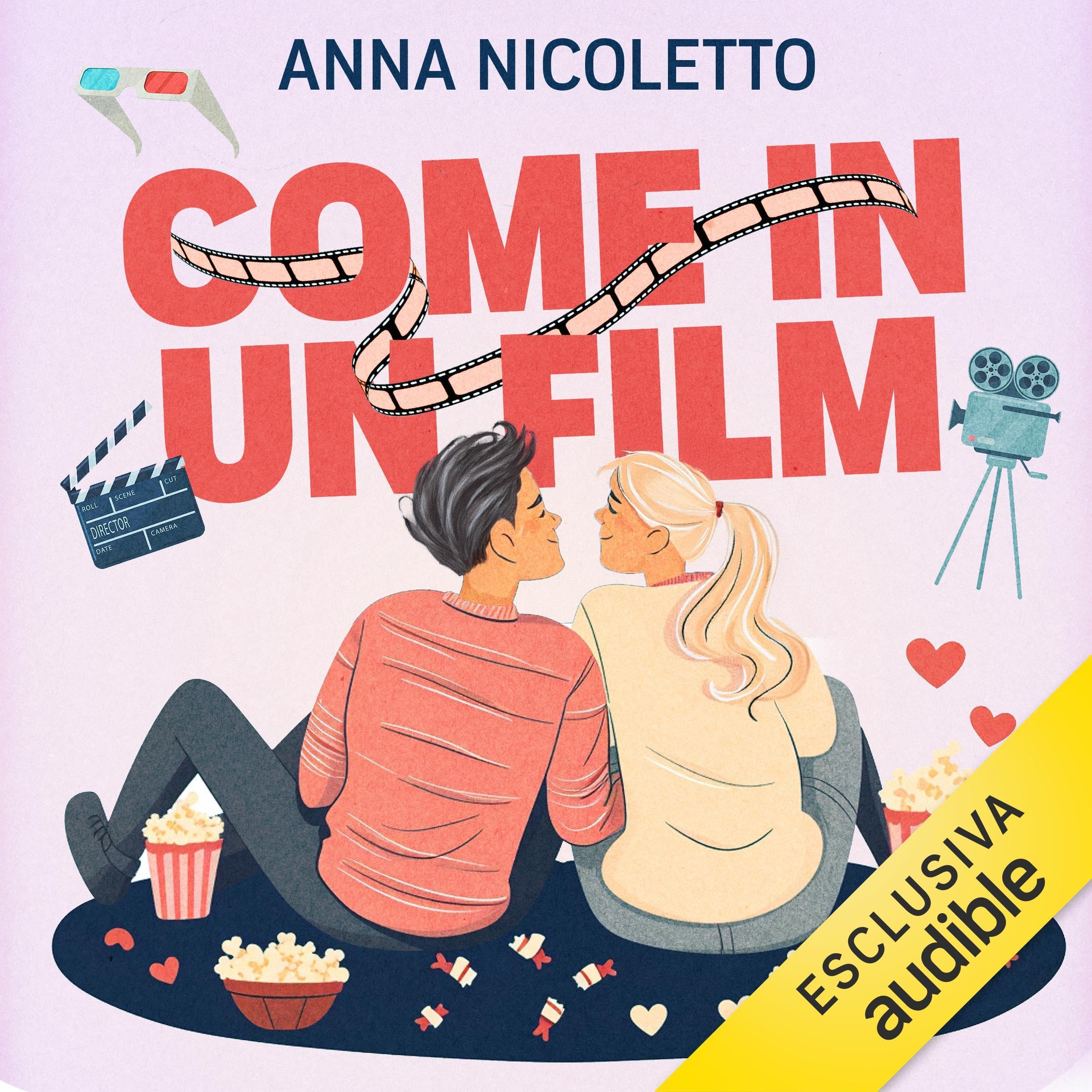 Come in un film