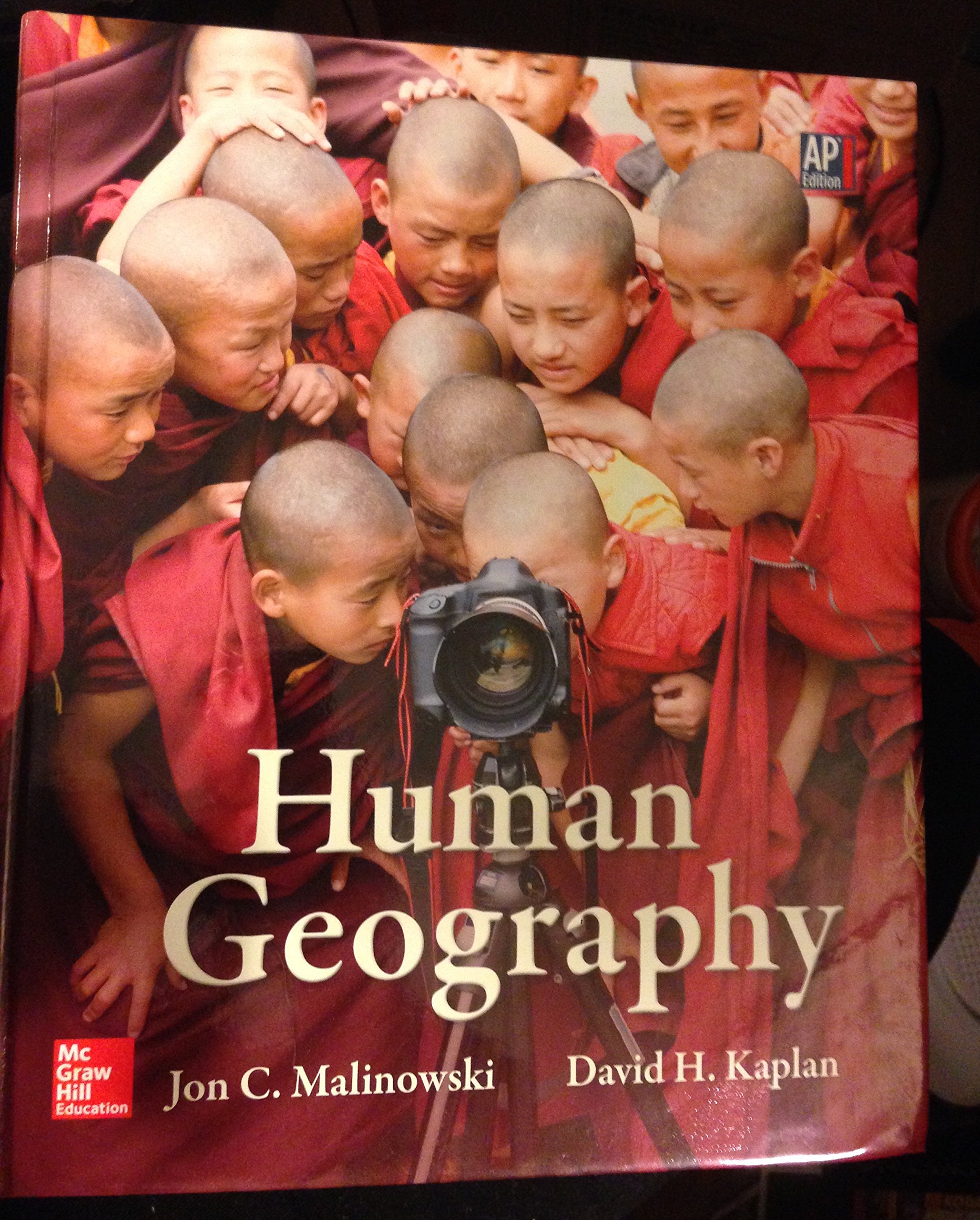 Malinowski, Human Geography, 2013 1e, Student Edition, NASTA (A/P HUMAN GEOGRAPHY)