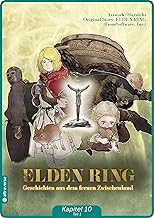 Elden Ring - Geschichten aus dem fernen Zwischenland Kapitel 10 Teil 1
