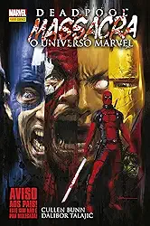 Deadpool Massacra o Universo Marvel
