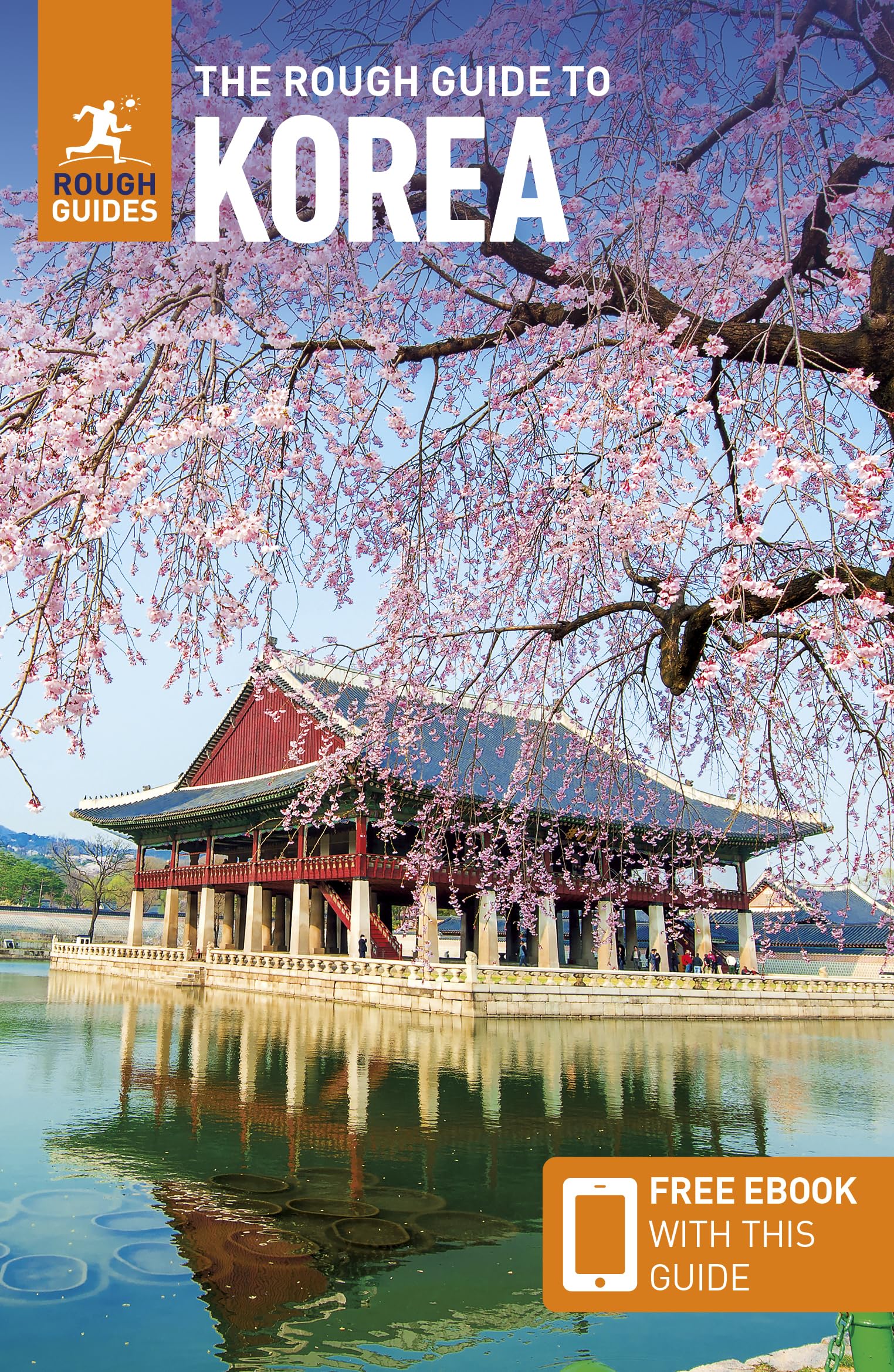 The Rough Guide to Korea Travel Guide with eBook by Rough Guides PAPERBACK