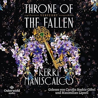 Throne of the Fallen - Verführt Hörbuch von Kerri Maniscalco episode artwork