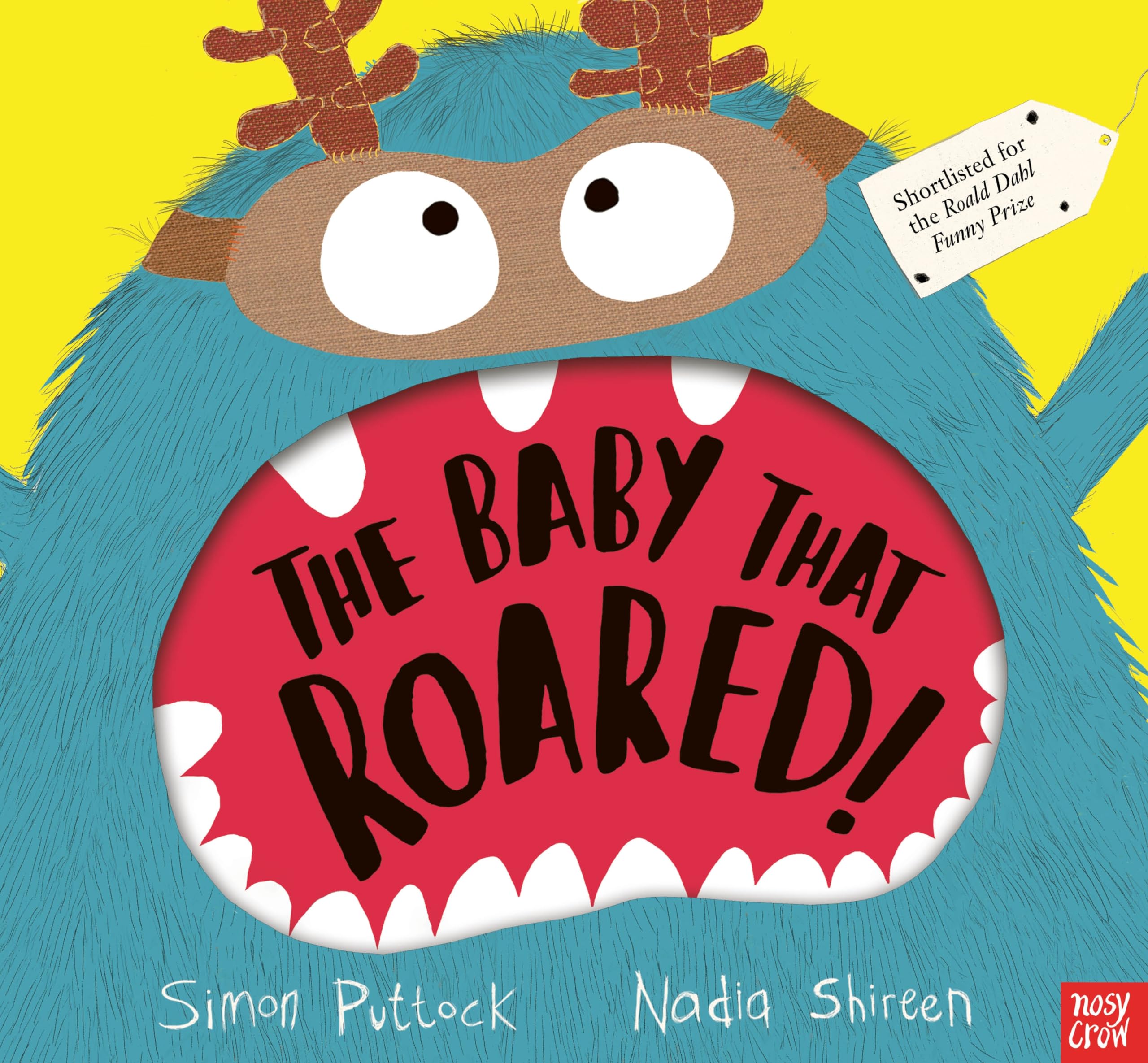 The Baby That Roared-Simon Puttock, Nadia Shireen