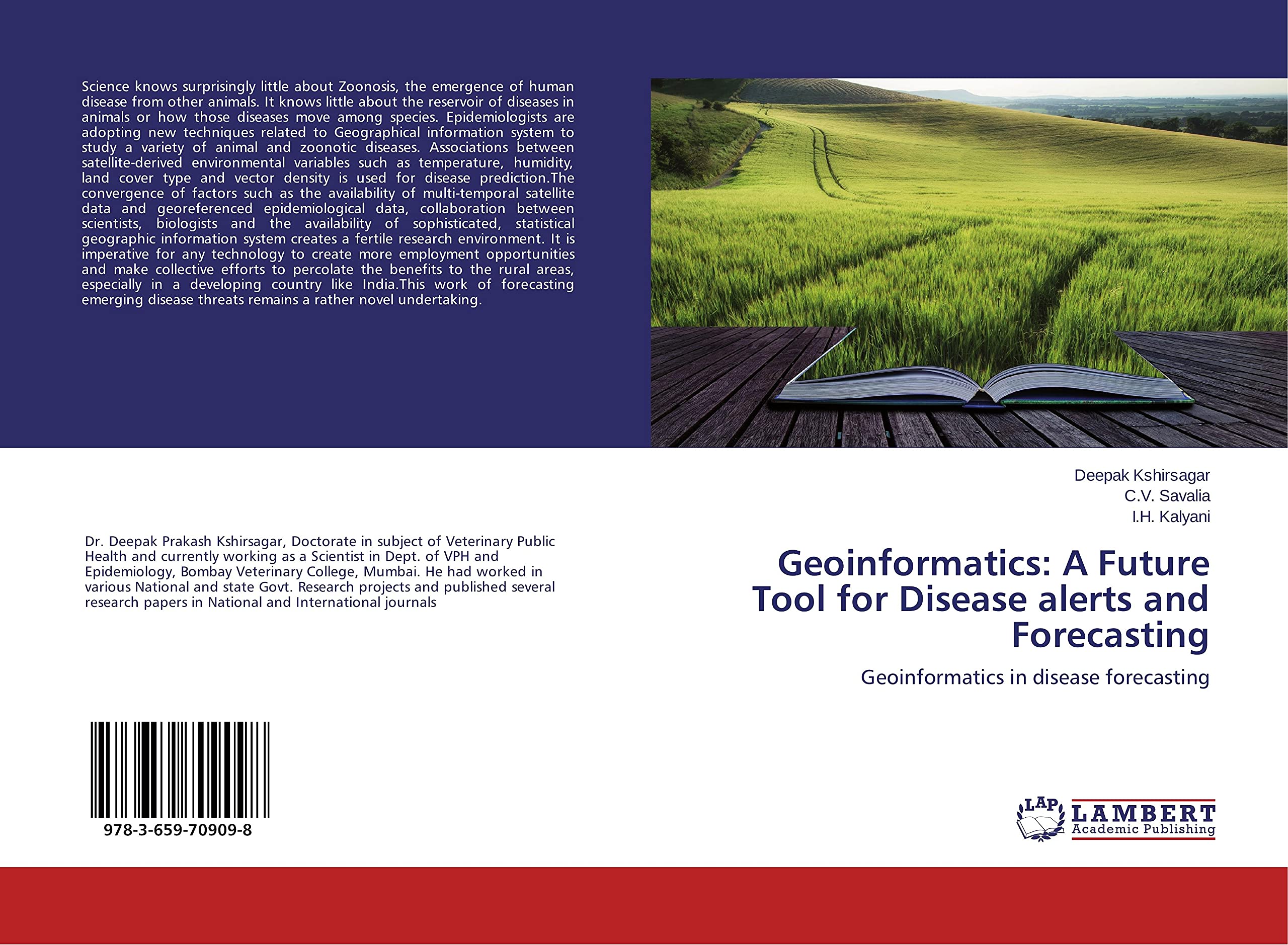 Geoinformatics: A Future Tool for Disease alerts and Forecasting: Geoinformatics in disease forecasting