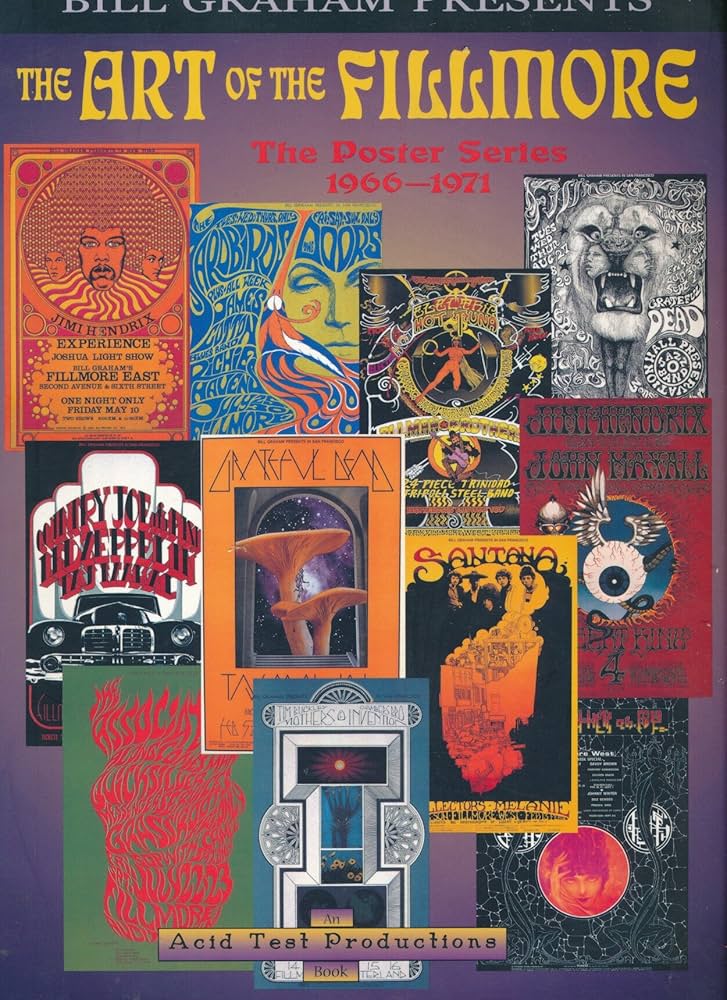 洋書 The Art of the FILLMORE The Art of the Fillmore: The Poster Series 1966-1971: Bill