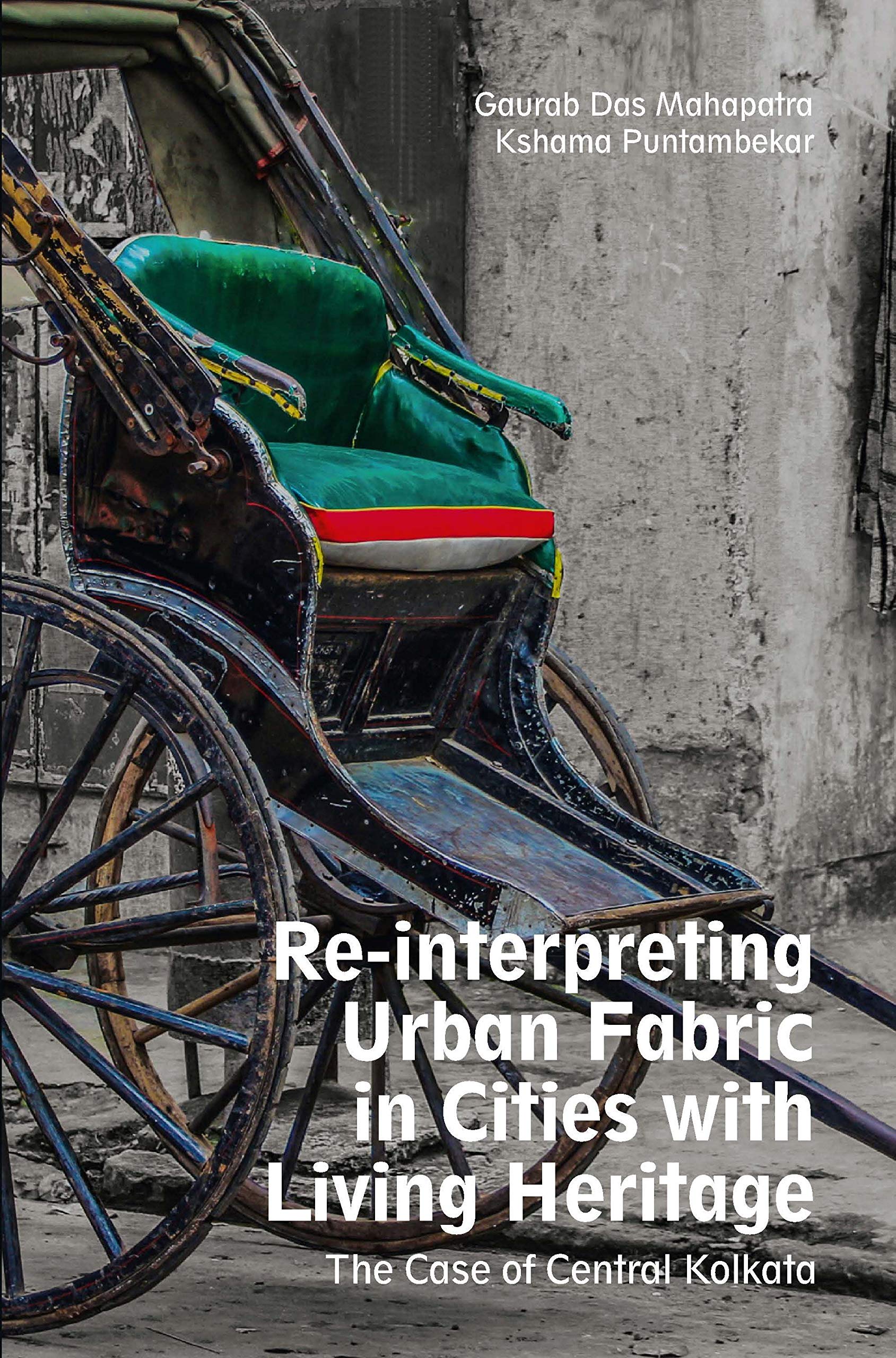 Urban Fabric Central Kolkata livre analyse patrimoine