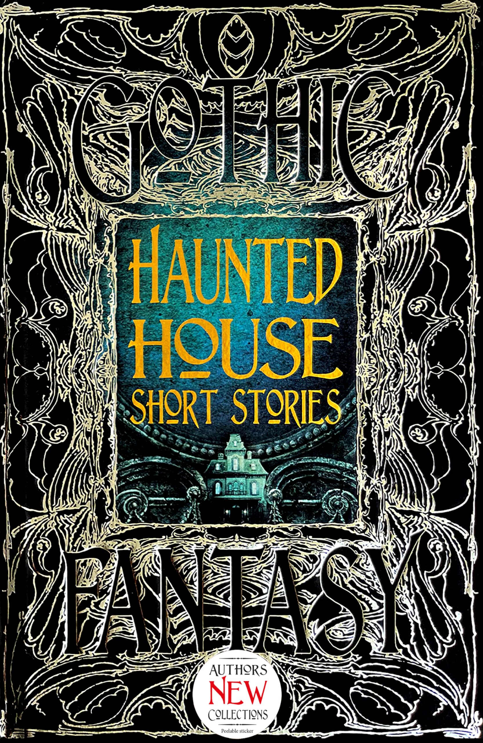 Haunted House Short Stories (Gothic Fantasy)
