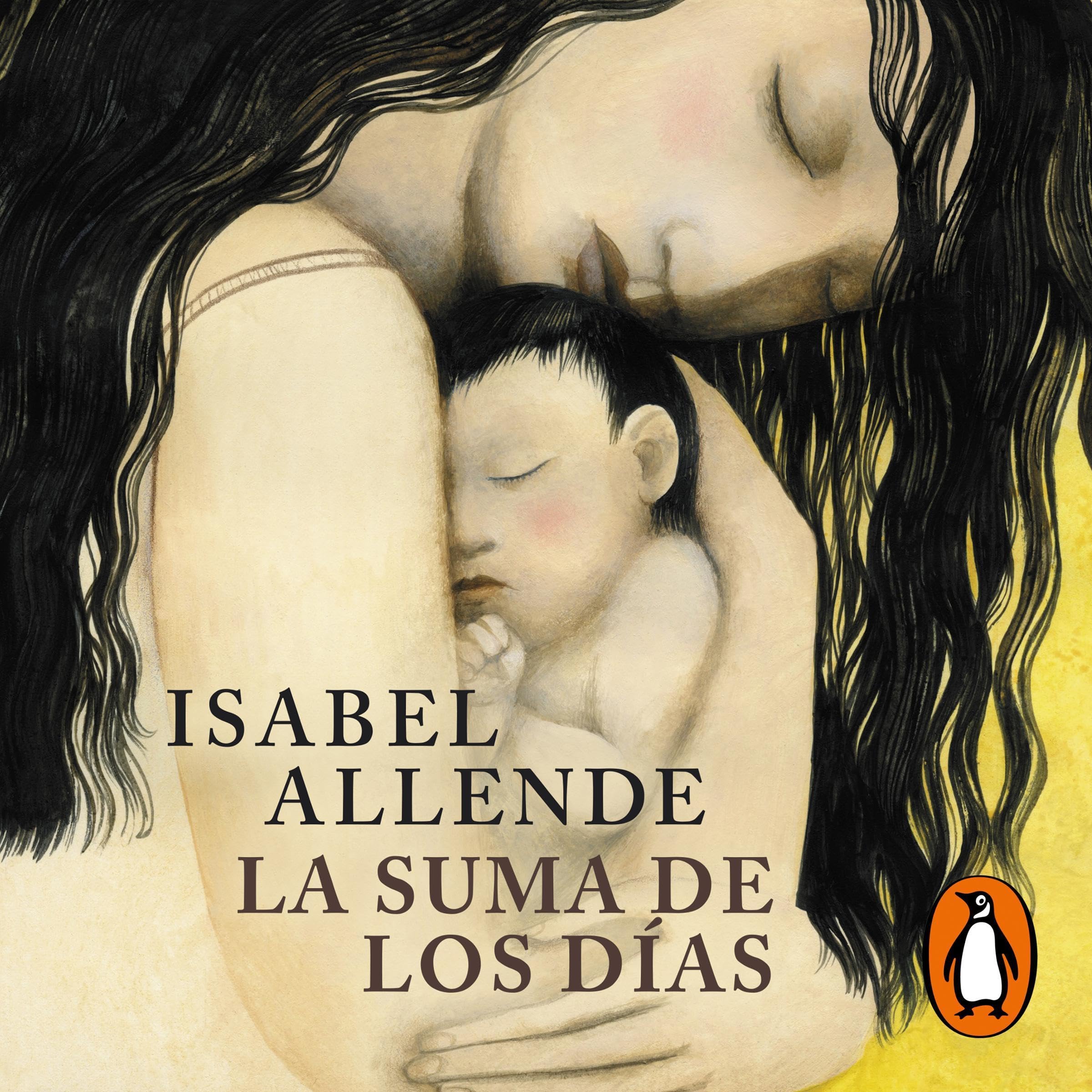 Cover art for La suma de los días [The Sum of Our Days]