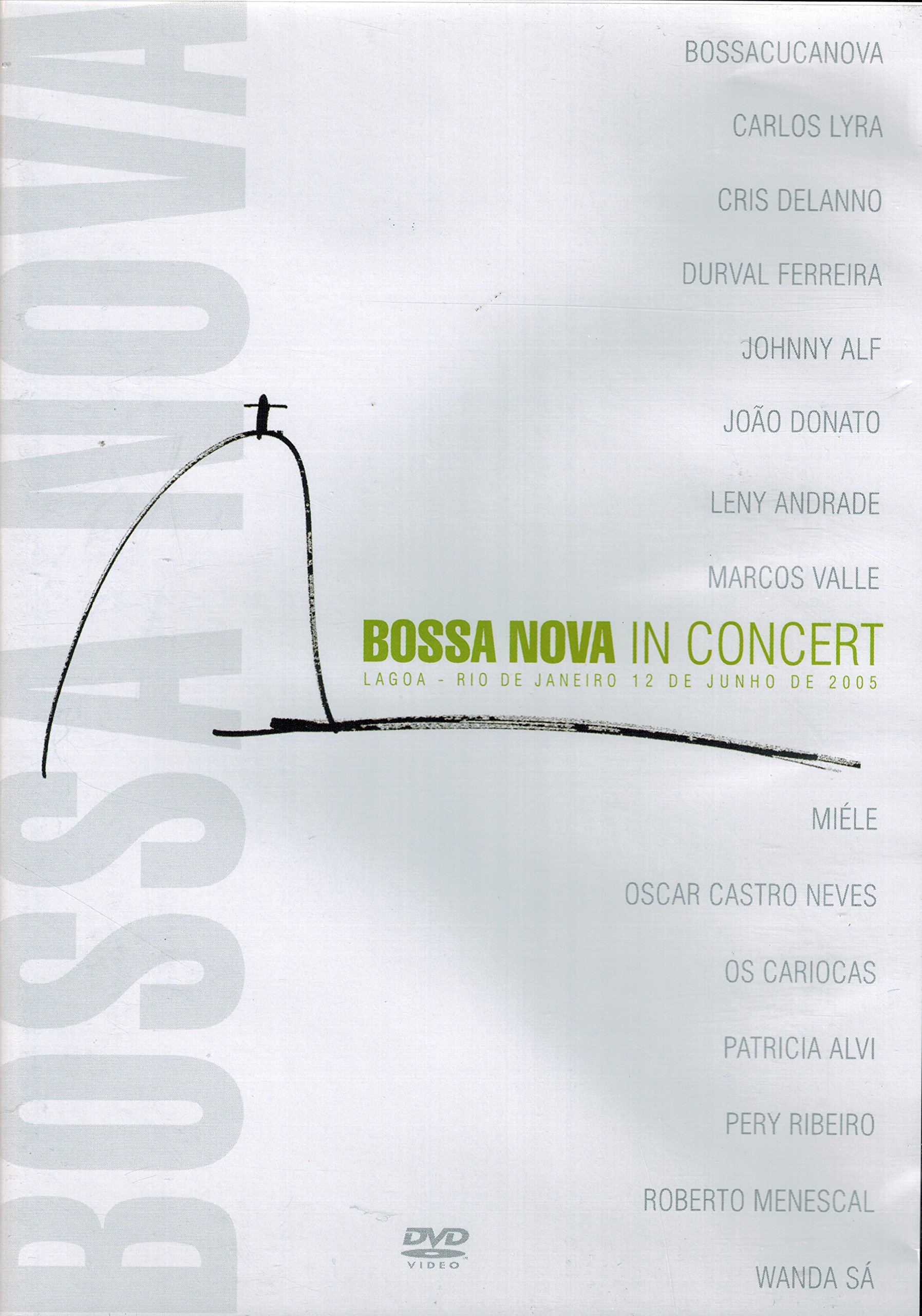 Bossa Nova in Concert [DVD]