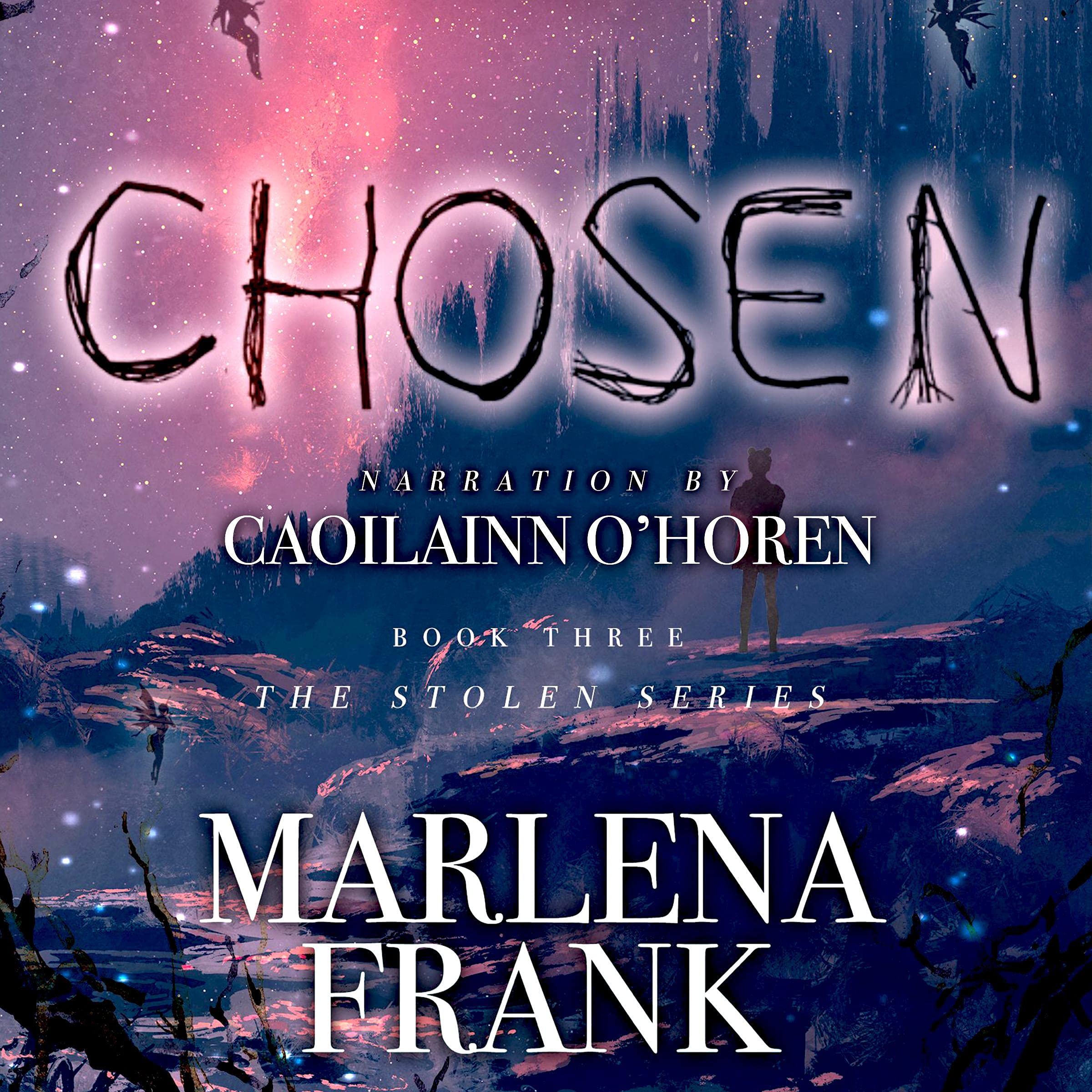 Cover art for Chosen: The Stolen Series, Book 3