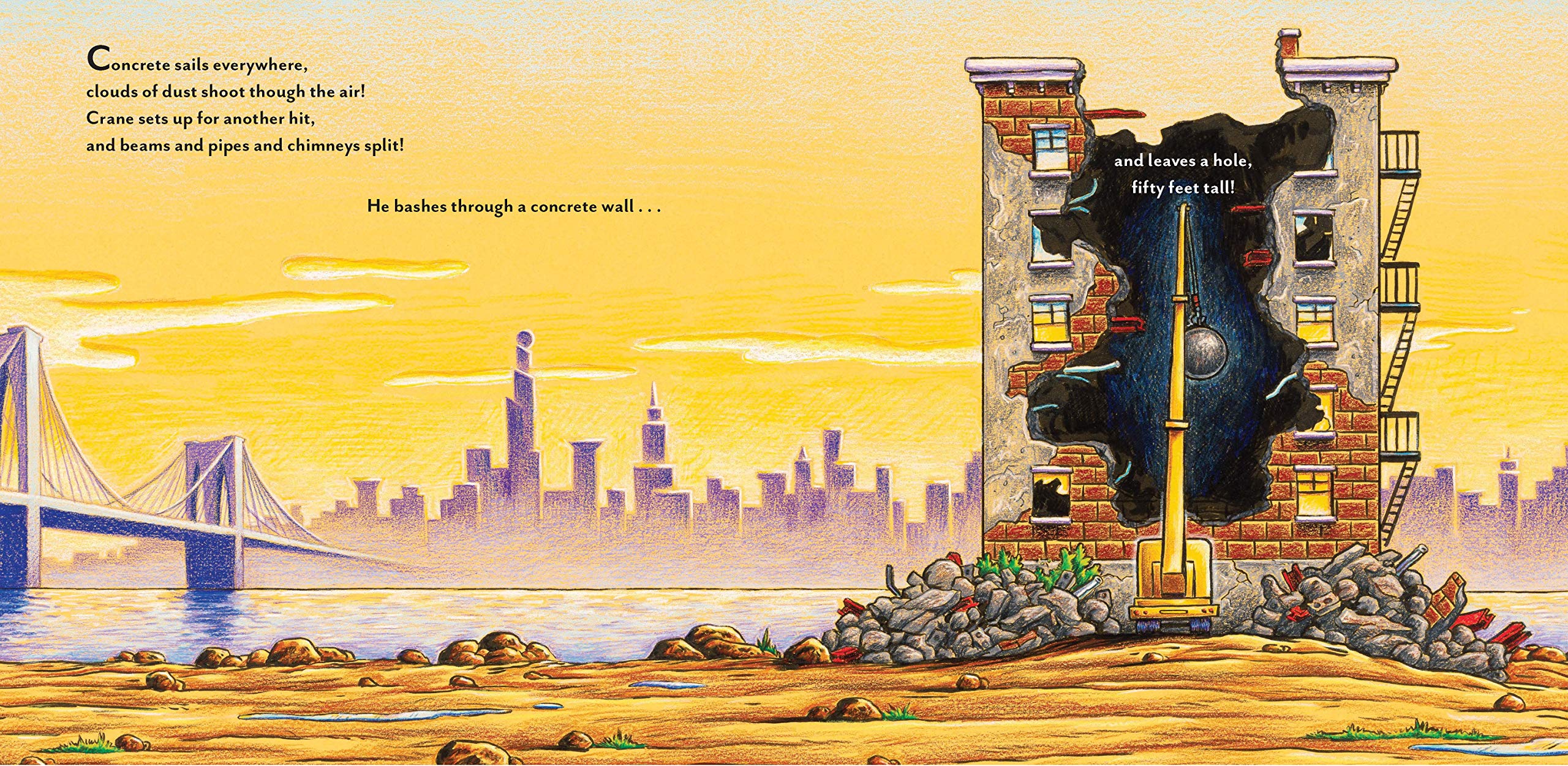 Construction Site Mission: Demolition! [Hardcover] Rinker, Sherri Duskey and Ford, AG - PT06