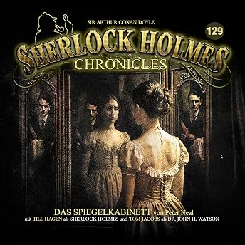 Das Spiegelkabinett Hörbuch von Peter Nealen episode artwork