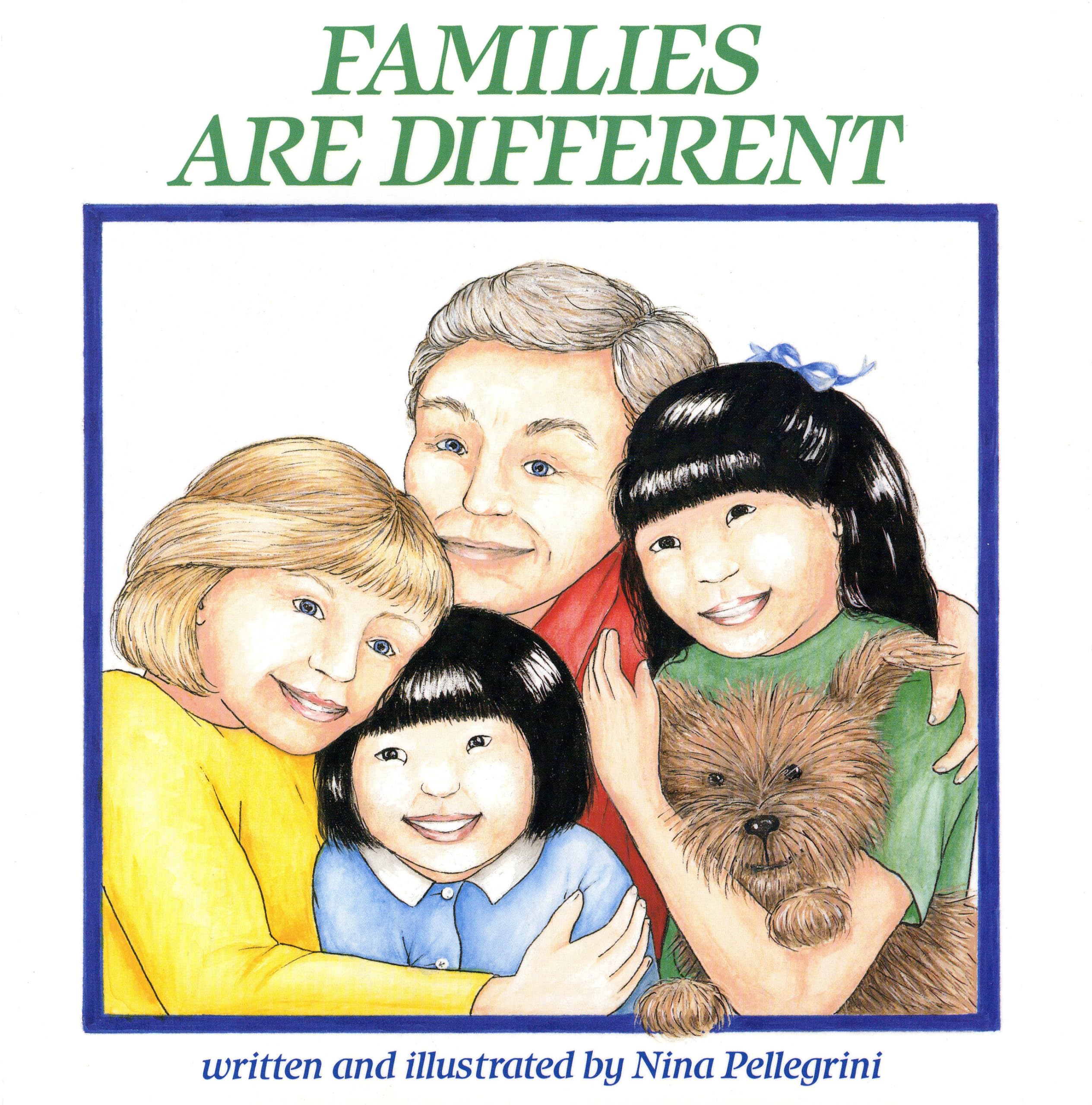 Families Are Different (Holiday House Book)
