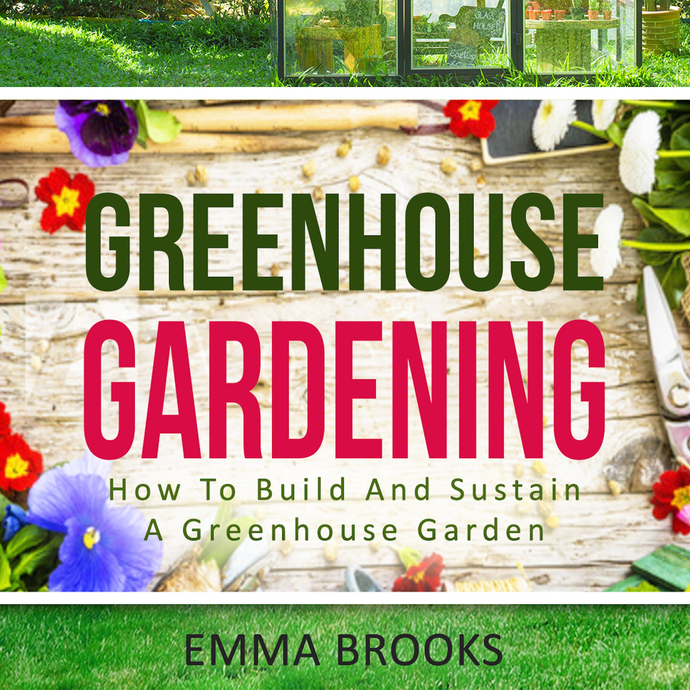 Cover art for Greenhouse Gardening