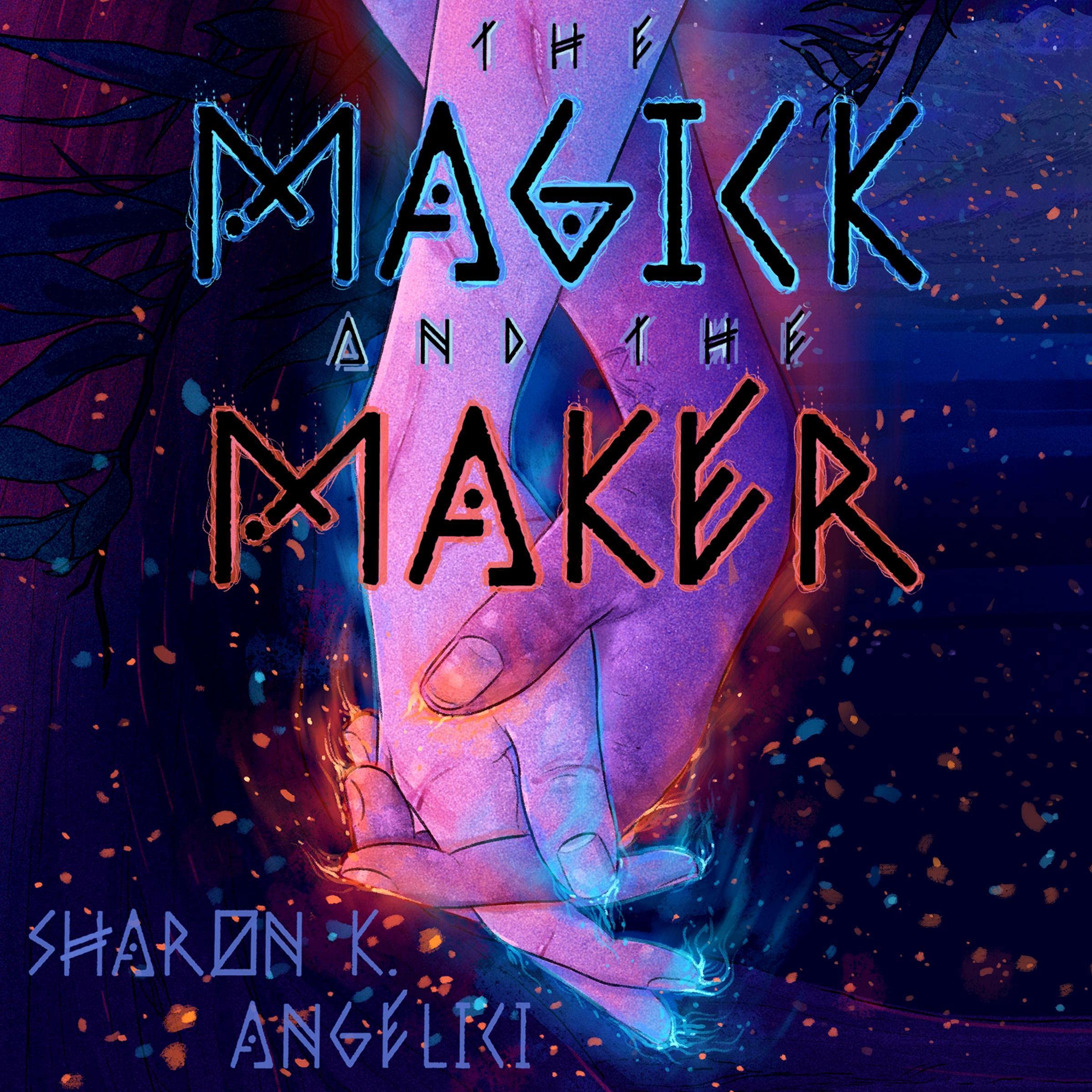 Cover art for The Magick and the Maker