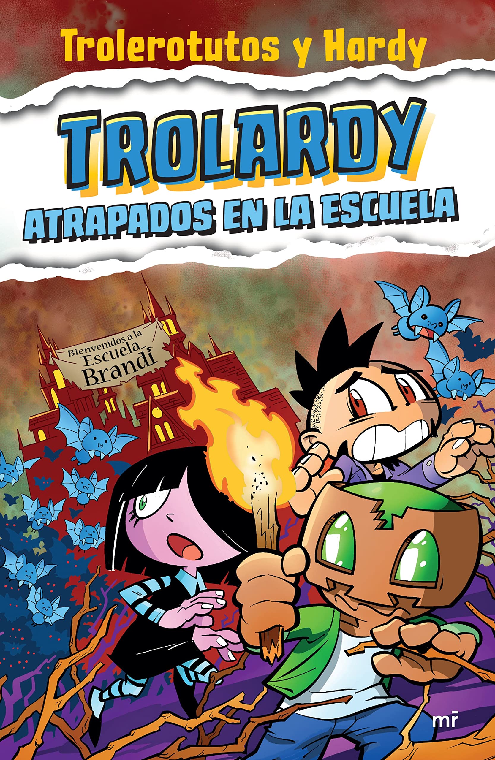 Trolardy 4. Atrapados en la escuela (Spanish Edition)