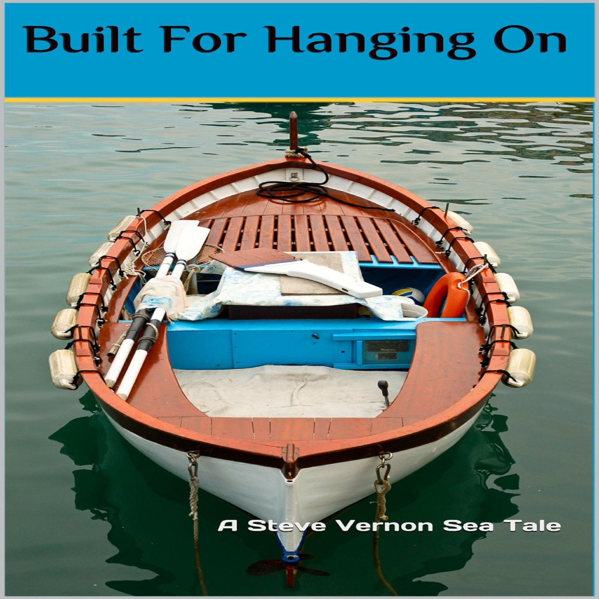 Cover art for Built for Hanging On: A Post-Apocalyptic Love Story