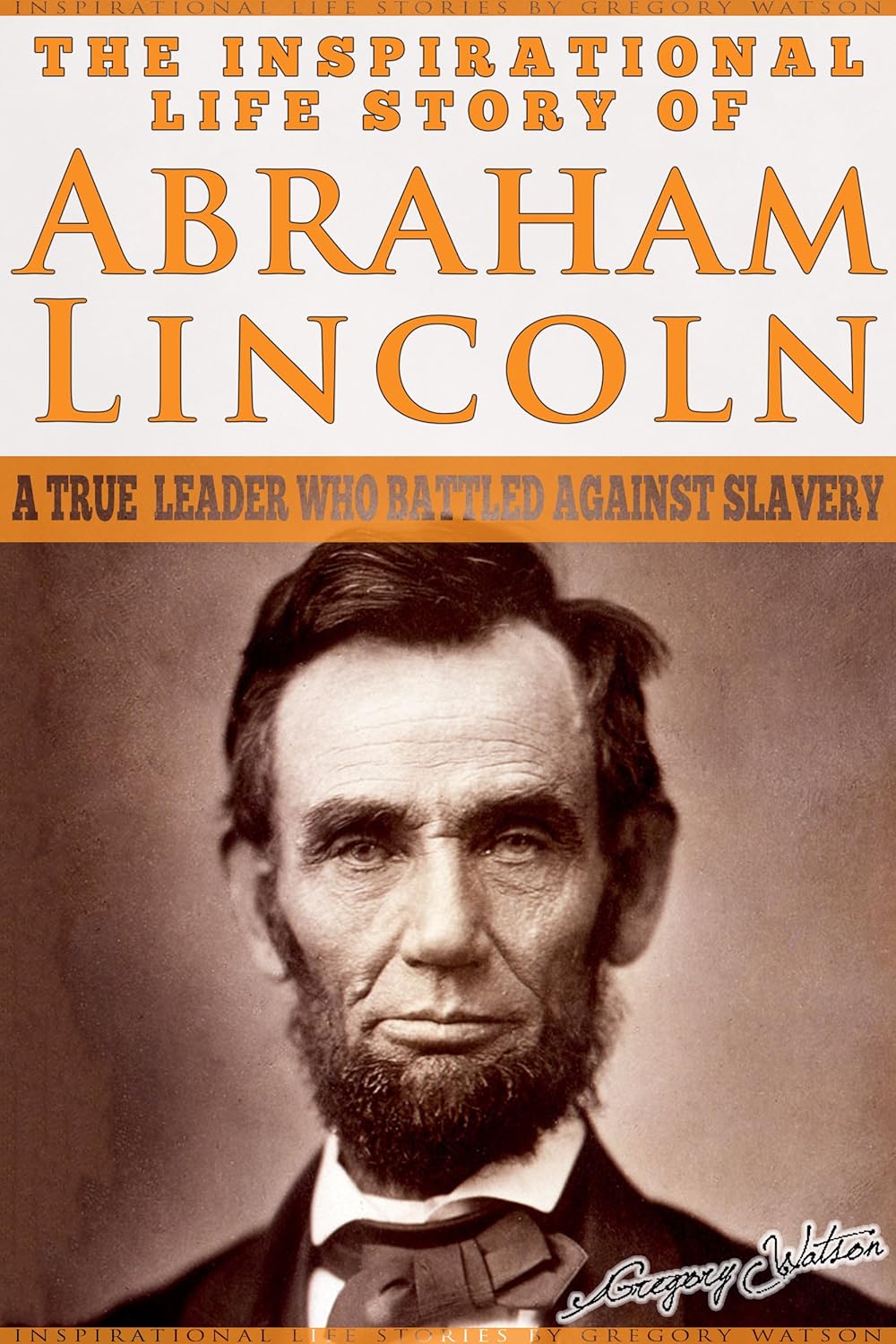 amazon-co-jp-abraham-lincoln-the-inspirational-life-story-of-abraham