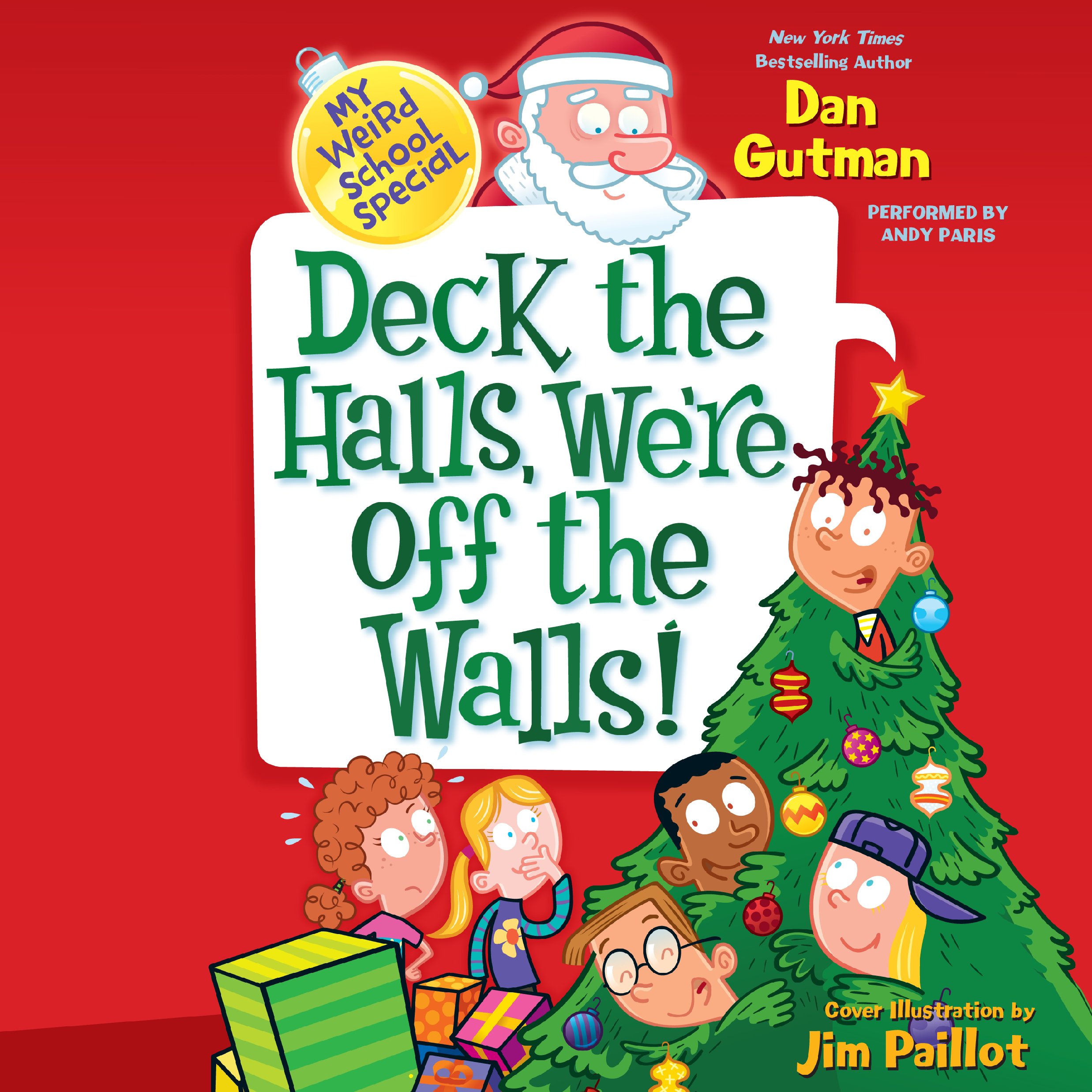 Cover art for My Weird School Special: Deck the Halls, We're Off the Walls!