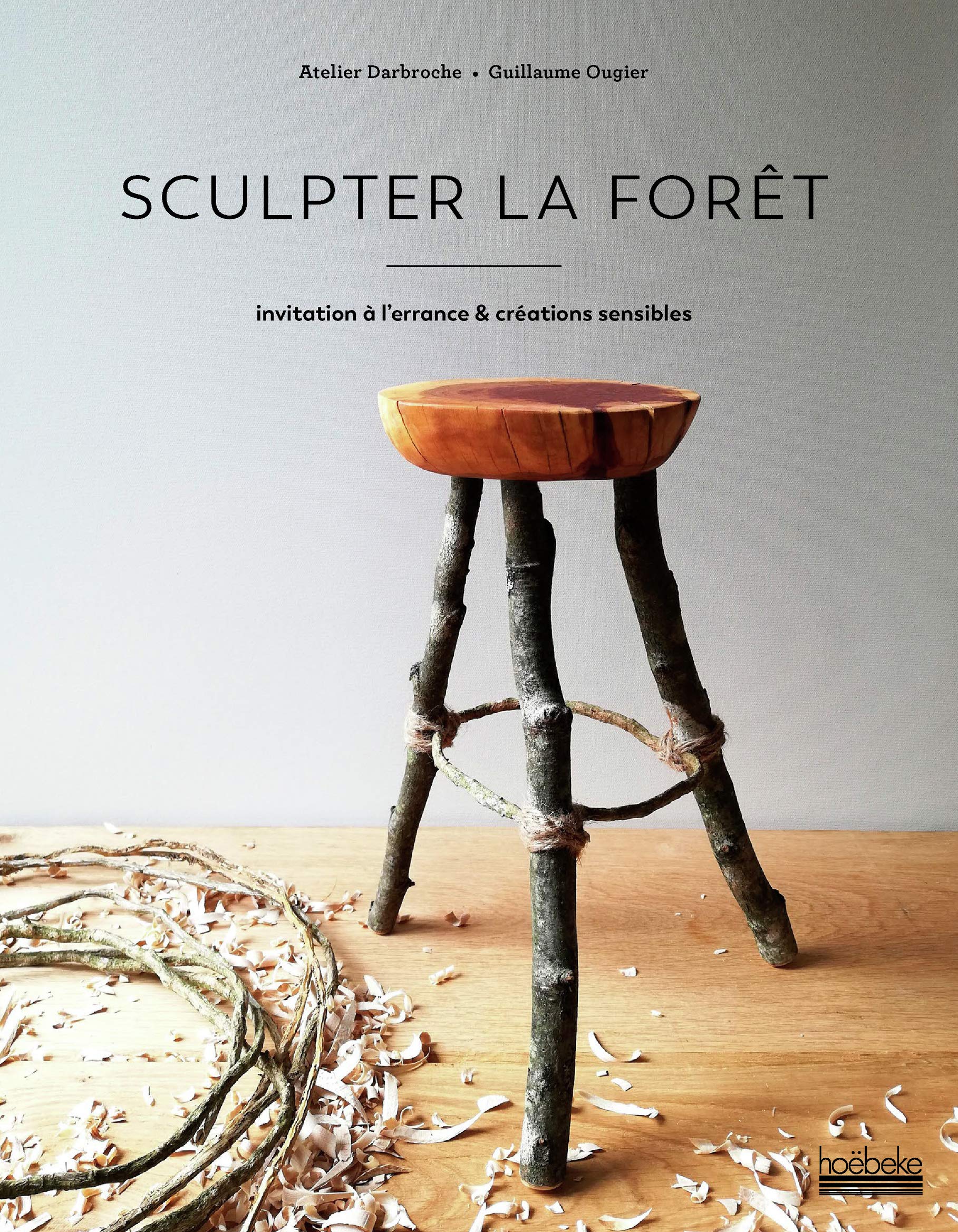 Sculpter la forêt: Invitation à l'errance & créations sensibles