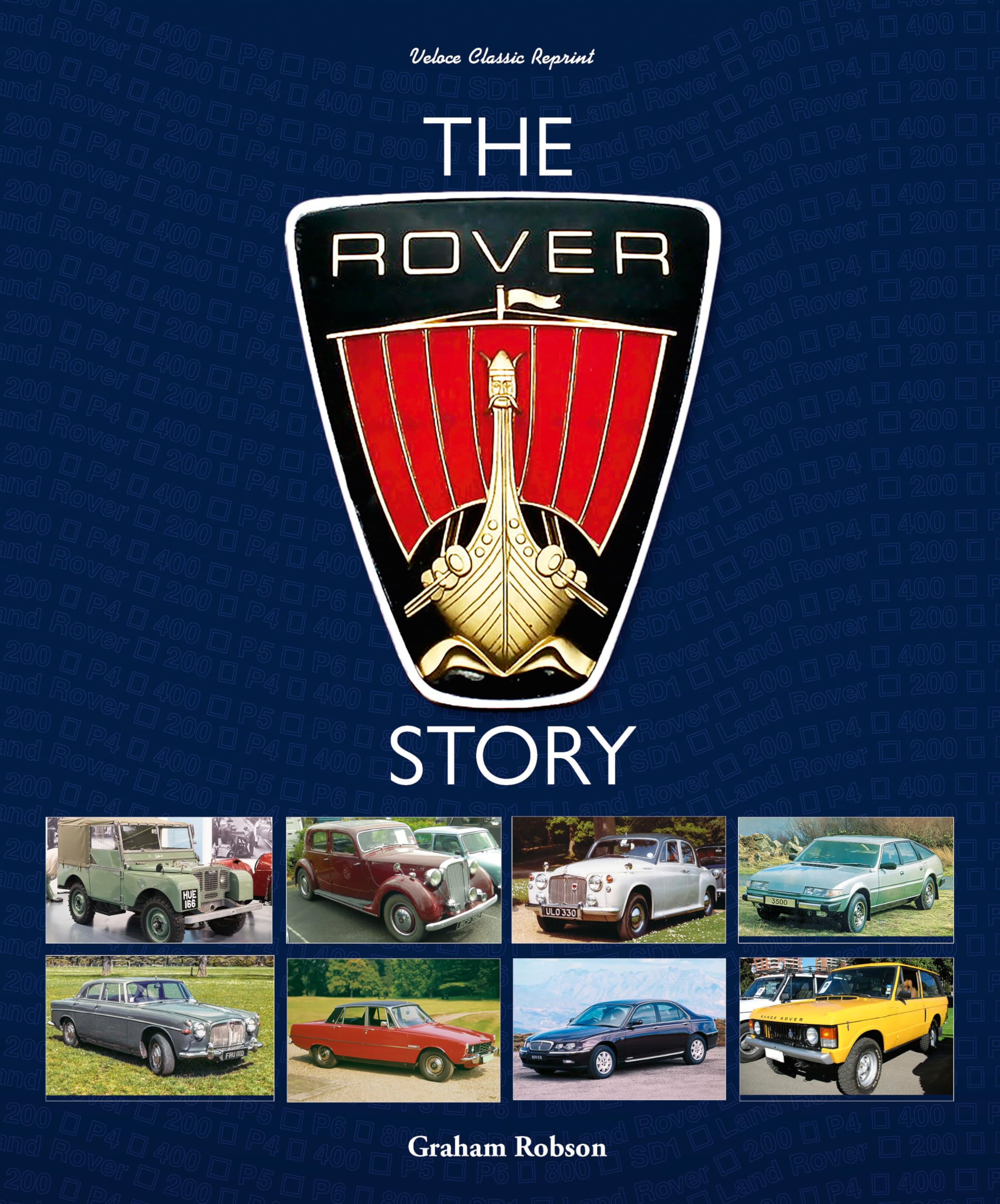The Rover Story (Veloce Classic Reprint)