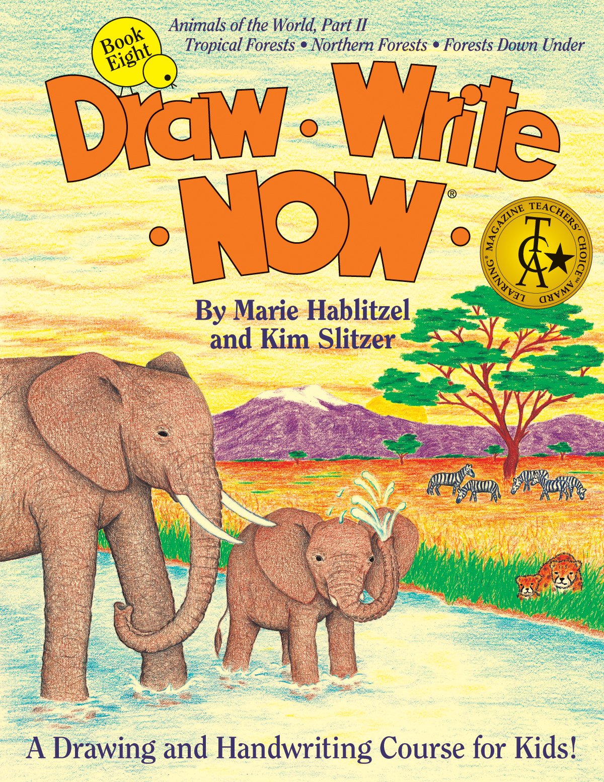 Draw Write Now, Book 8: Animals of the World, Dry Land Animals