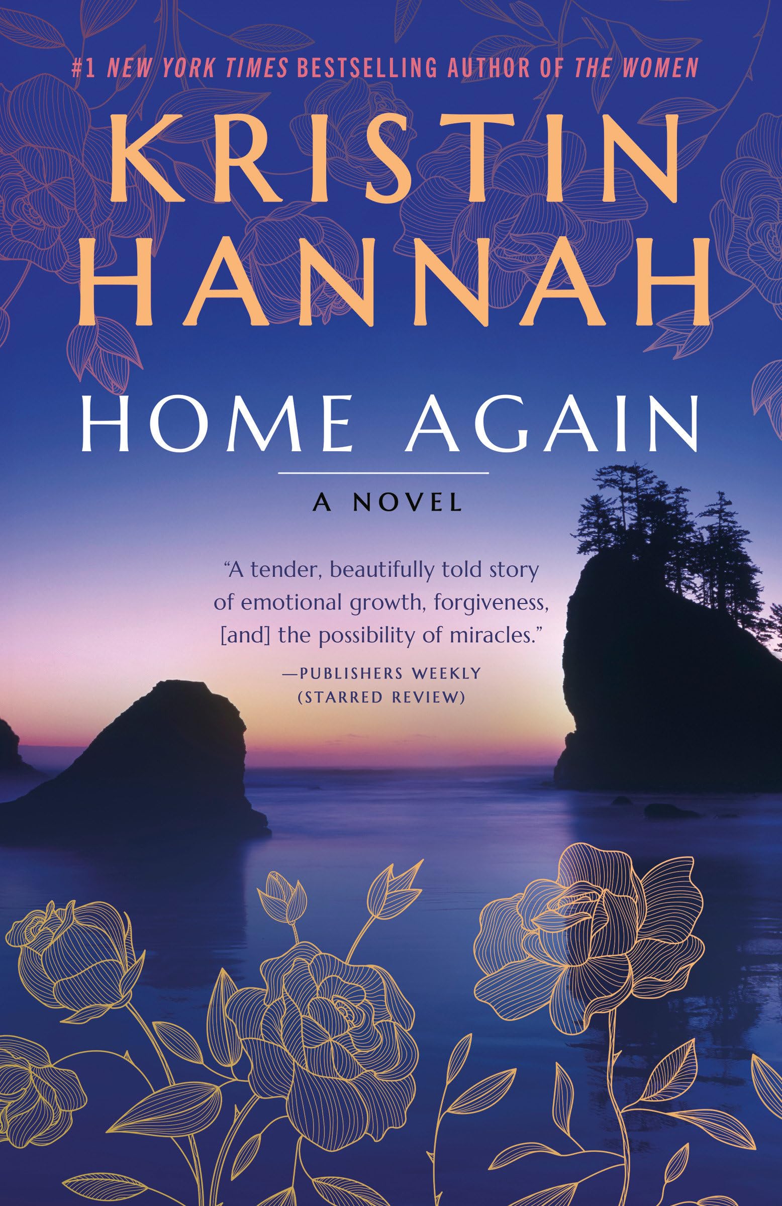 Home Again: A Novel by Kristin Hannah (English) Paperback Book