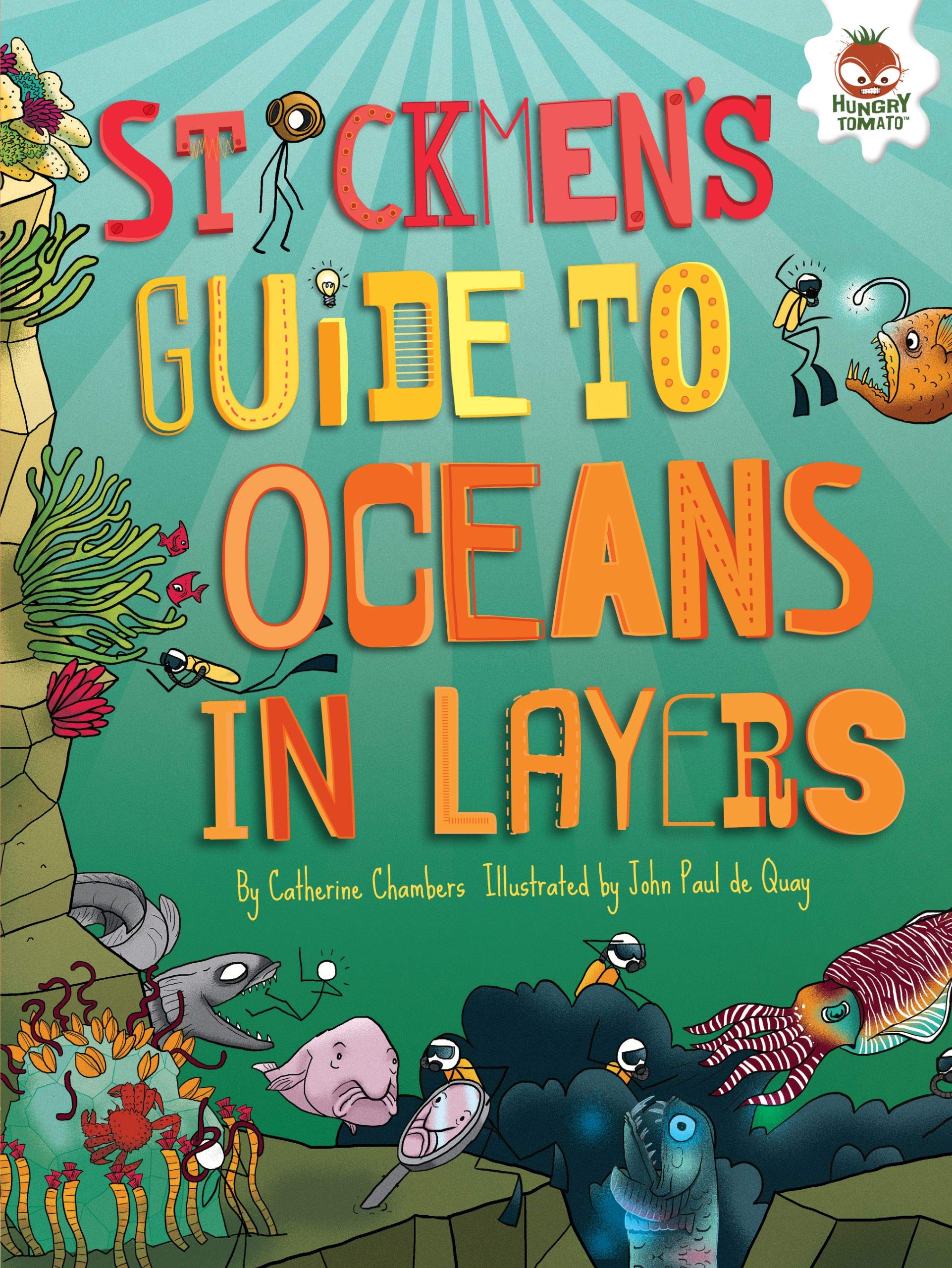 Stickmen's Guide to Oceans in Layers (Stickmen's Guides to This Incredible Earth)