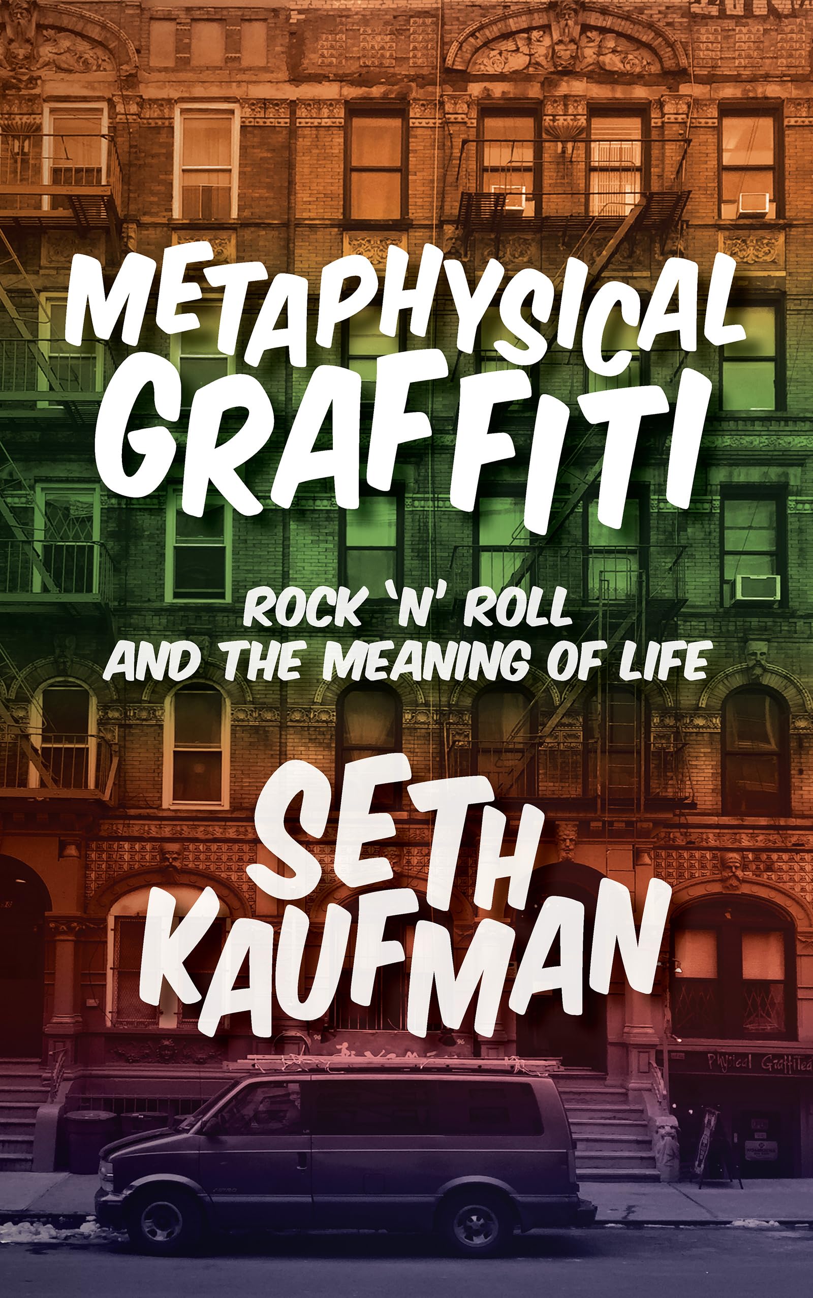 Metaphysical Graffiti: Rock 'n' Roll et la quête vibrante du sens profond de notre existence