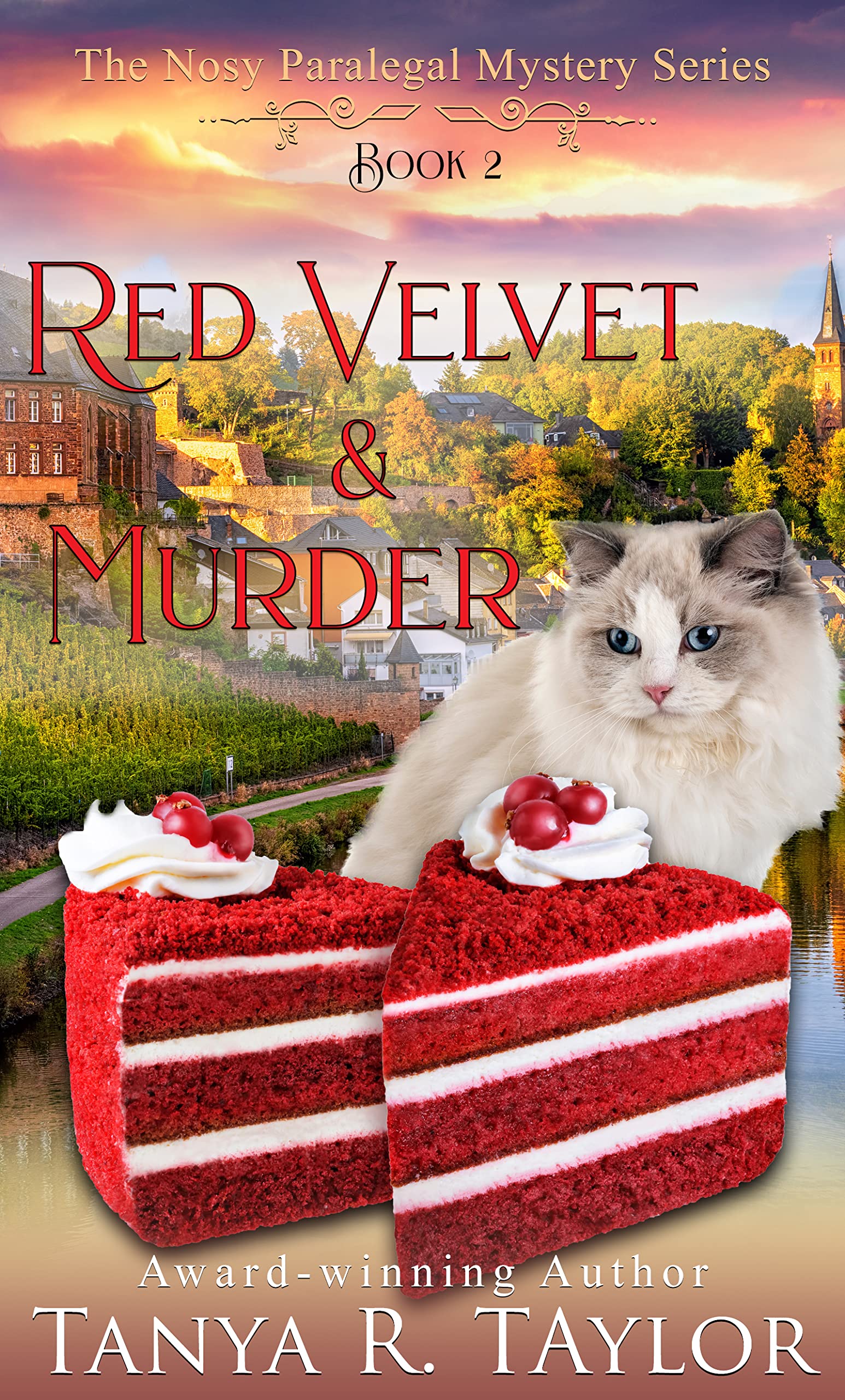 Red Velvet & Murder: A Cozy Mystery (The Nosy Paralegal Mystery Series Book 2)
