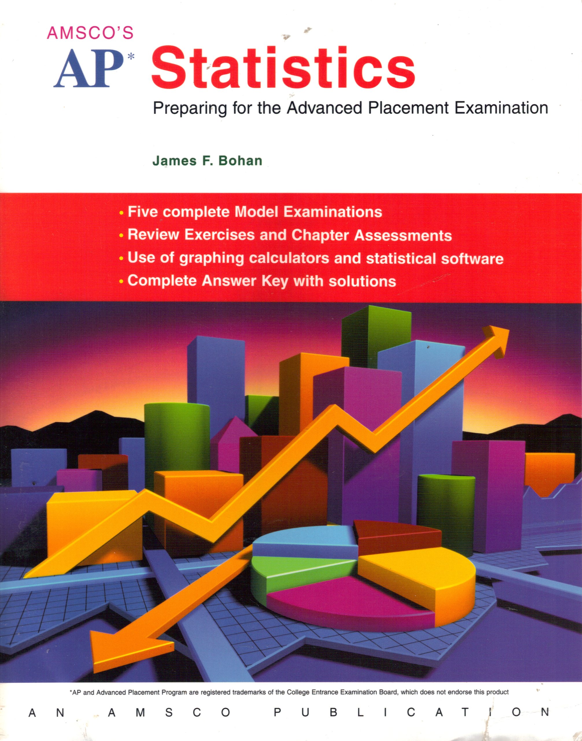 AP Statistics: Preparing for the Advanced Placement Examination (AMSCO)